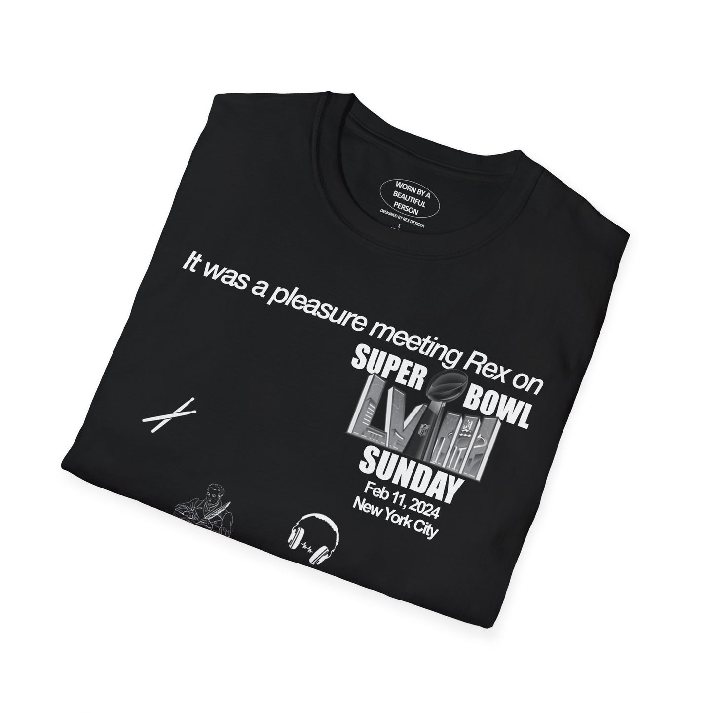 It was a pleasure meeting Rex on Super Bowl Sunday 2024 - Unisex Softstyle T-Shirt
