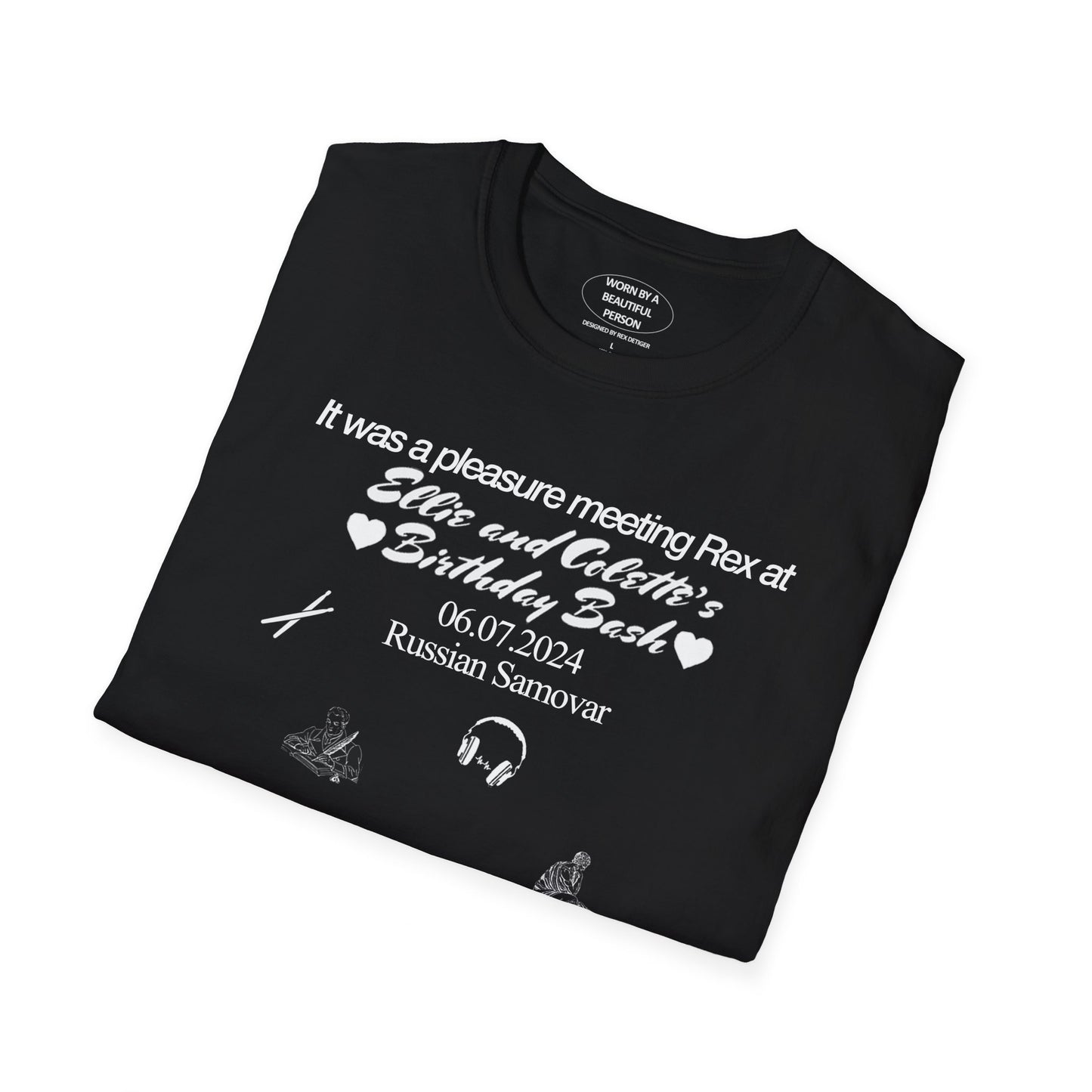 It was a pleasure meeting Rex at Ellie and Colette's Birthday Bash - Unisex Softstyle T-Shirt