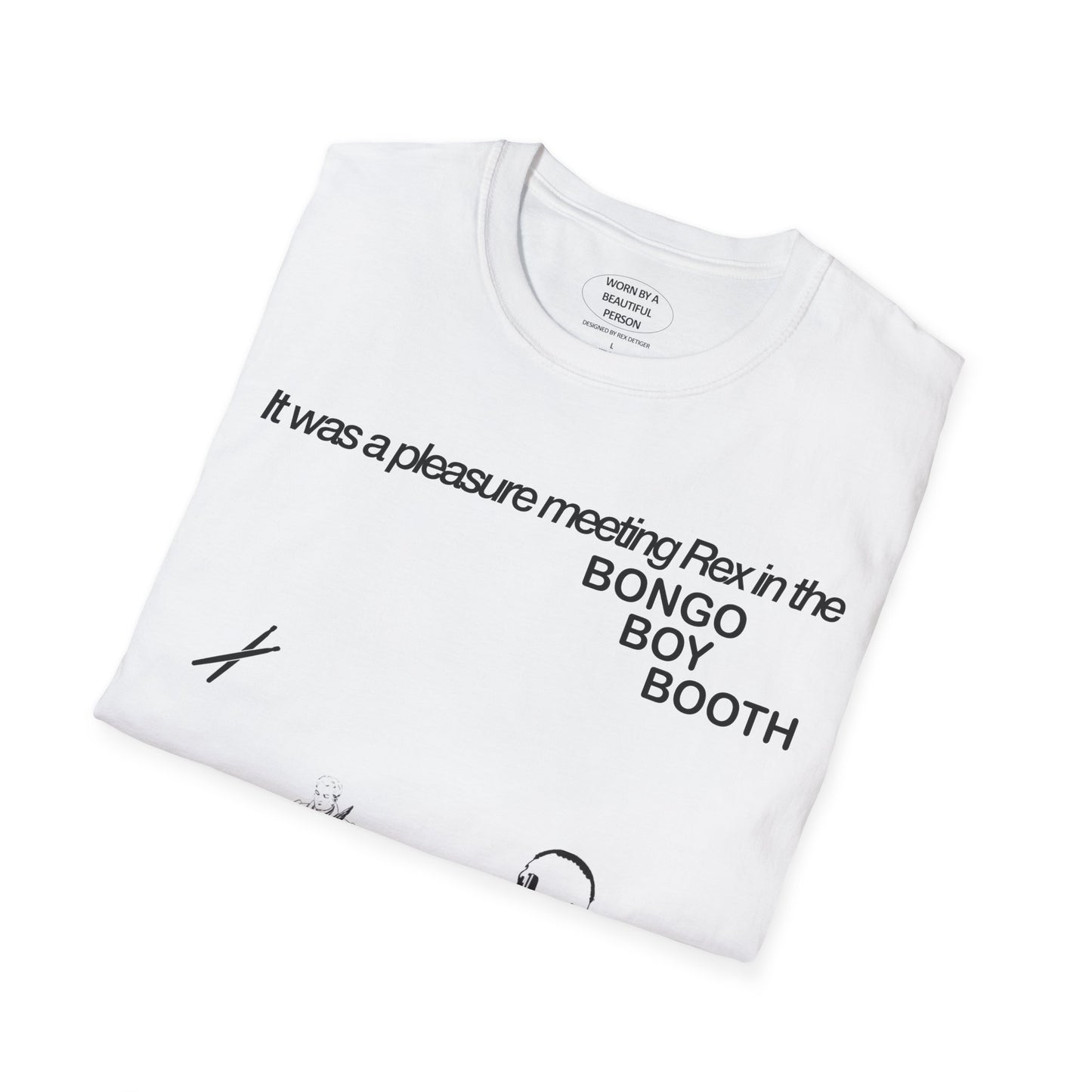 It was a pleasure meeting you in the BONGO BOY BOOTH - Unisex Softstyle T-Shirt