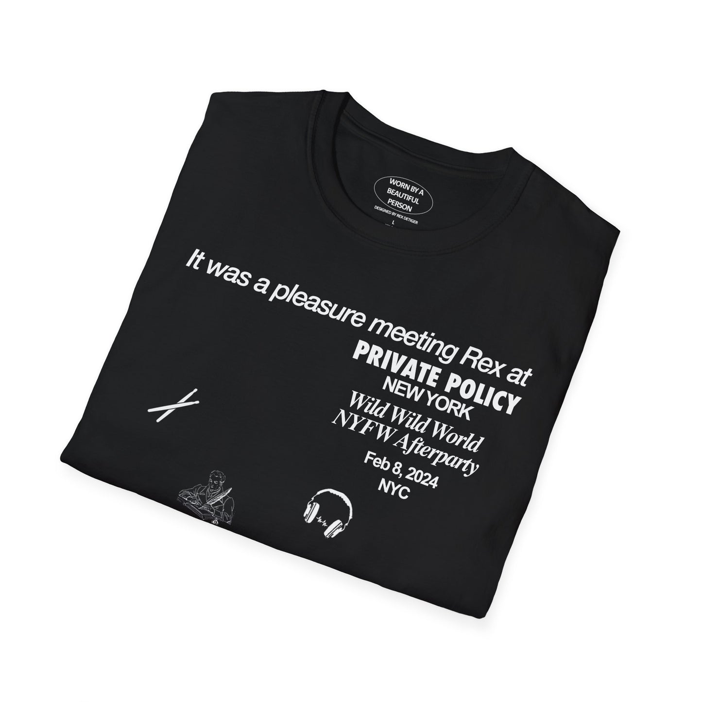It was a pleasure meeting Rex at the Private Policy NYFW Party - Unisex Softstyle T-Shirt