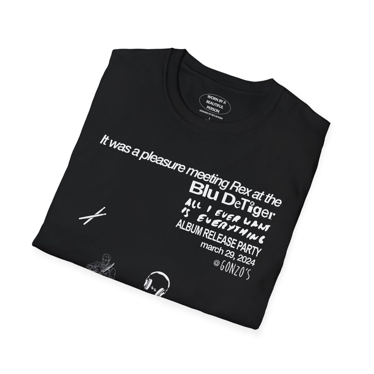 It was a pleasure meeting Rex at the Blu DeTiger album release party - Unisex Softstyle T-Shirt