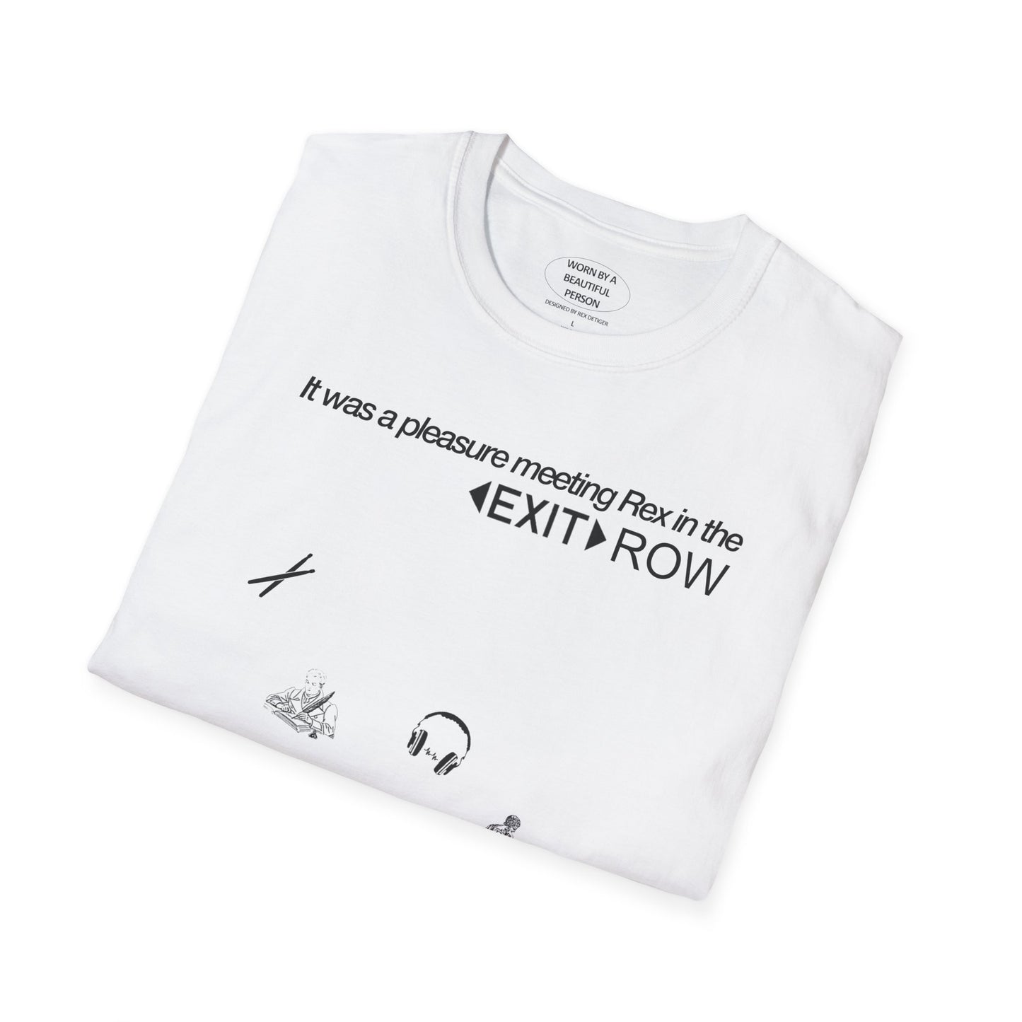 It was a pleasure meeting Rex in the Exit Row - Unisex Softstyle T-Shirt