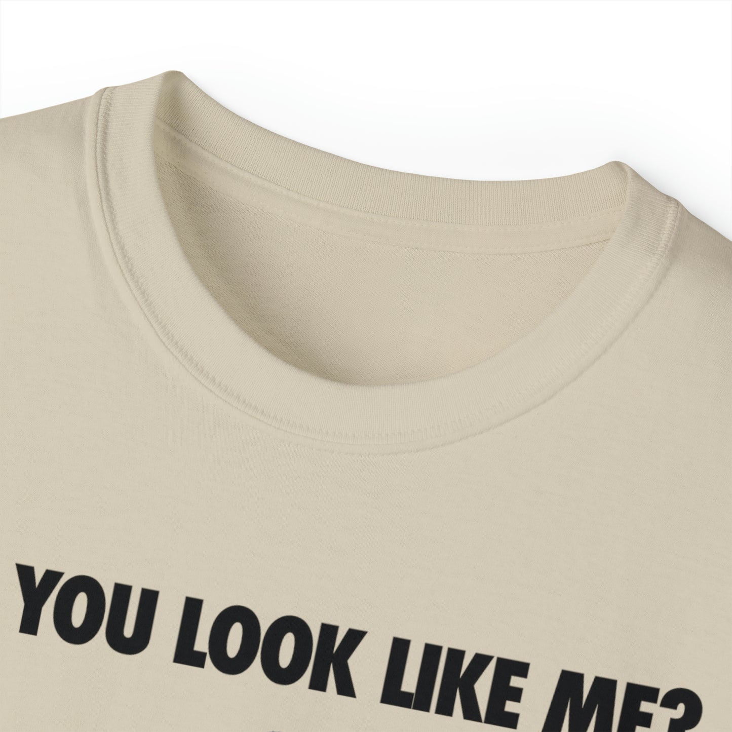 do you look like rex - Unisex Ultra Cotton Tee