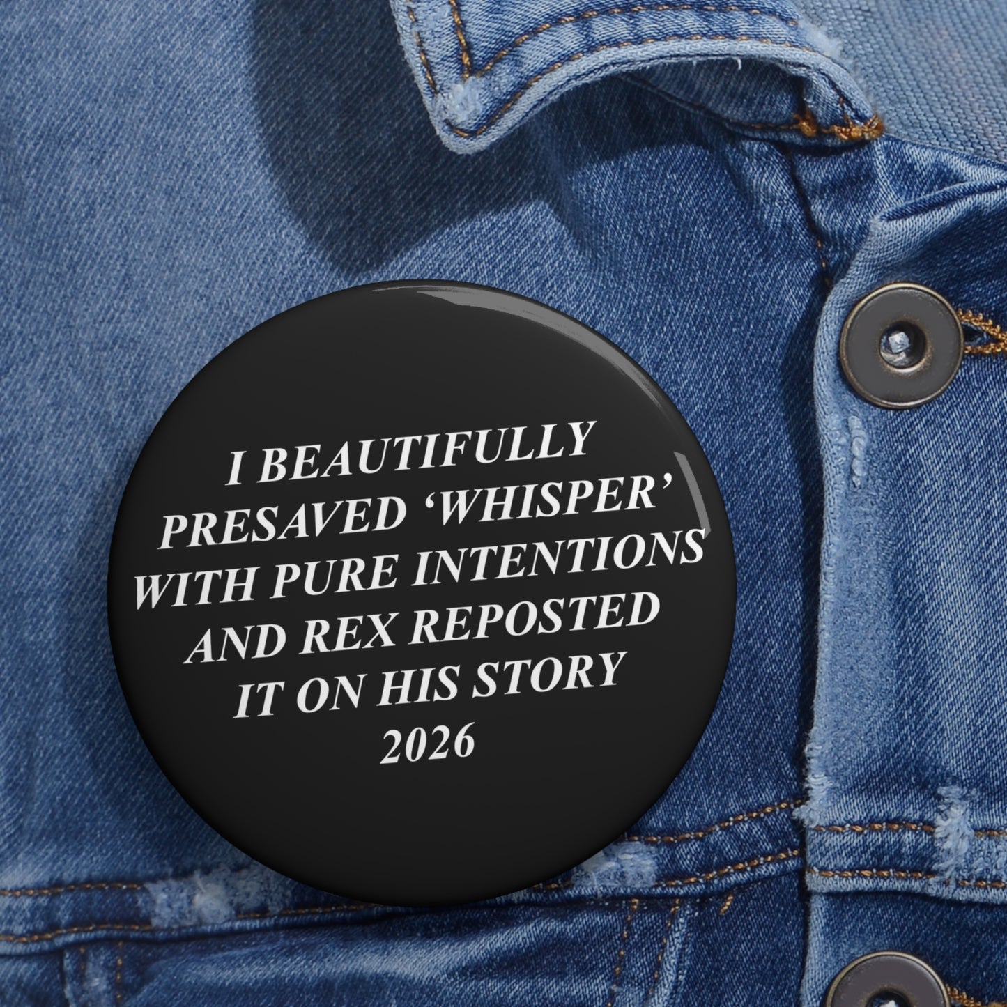 PRESAVE WHISPER - Pin Button