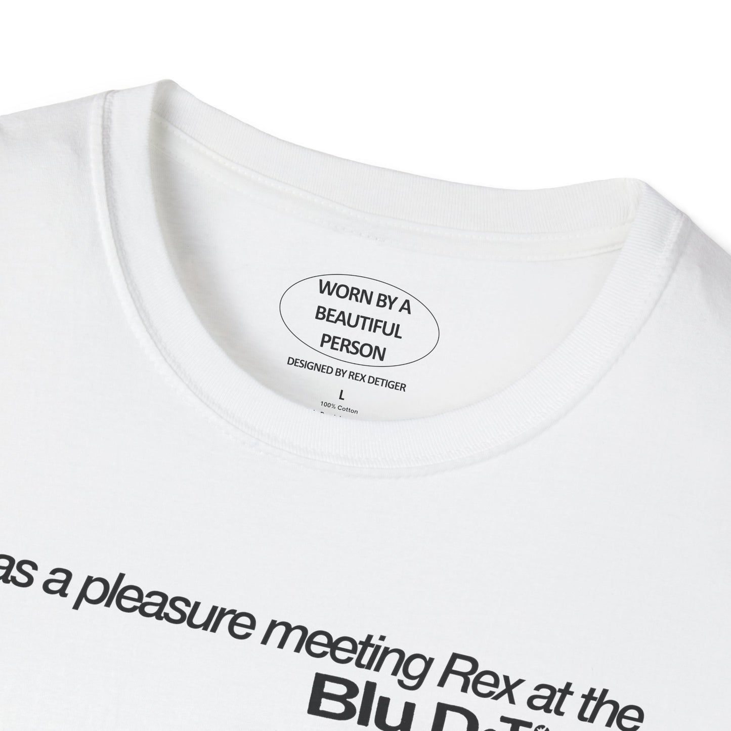 It was a pleasure meeting Rex at the Blu show in Los Angeles - Unisex Softstyle T-Shirt