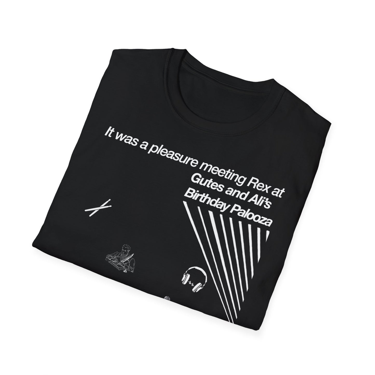 It was a pleasure meeting Rex at Gutes and Ali's Birthday Palooza Unisex Softstyle T-Shirt