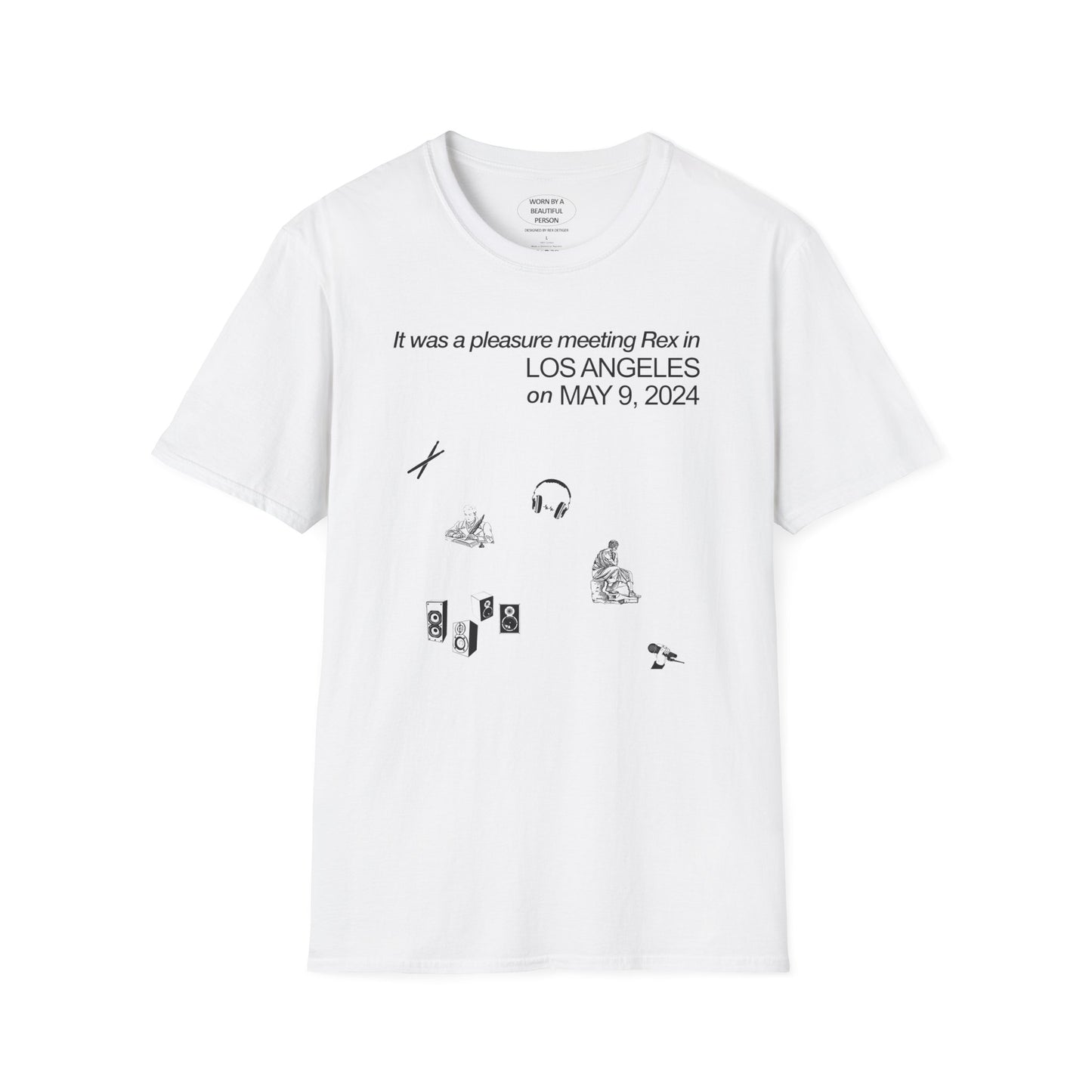 It was a pleasure meeting Rex in Los Angeles on May 9, 2024 - Unisex Softstyle T-Shirt