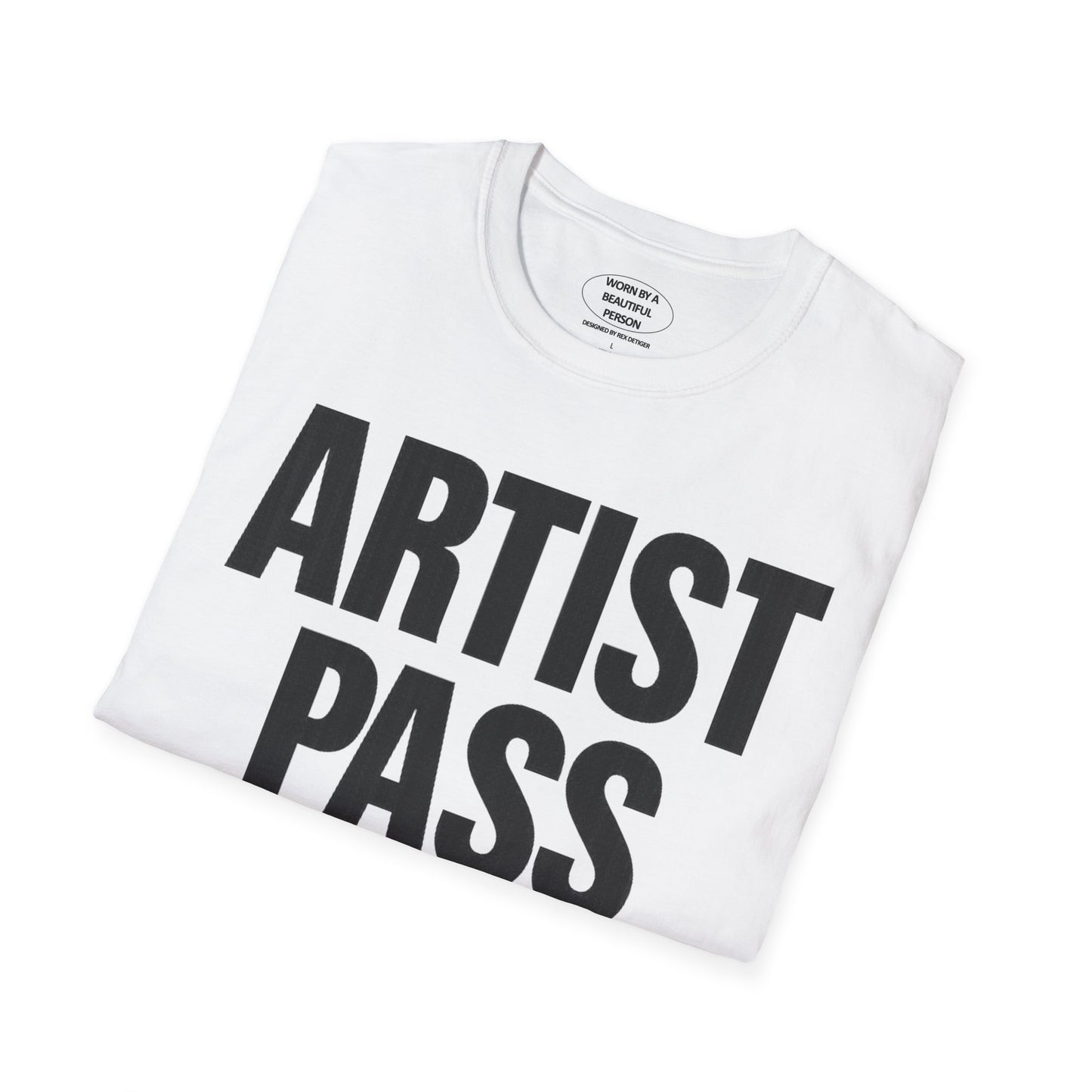 ARTIST PASS T-Shirt