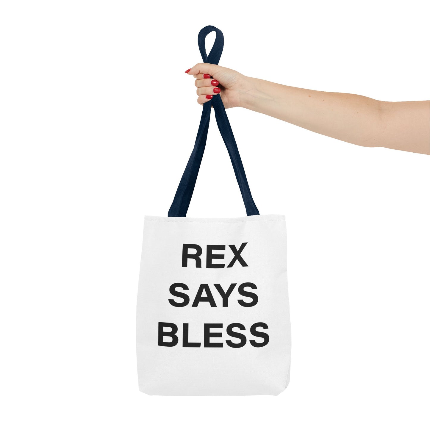 REX SAYS BLESS - Tote Bag - WHITE - CHOOSE HANDLE COLOR AND SIZE