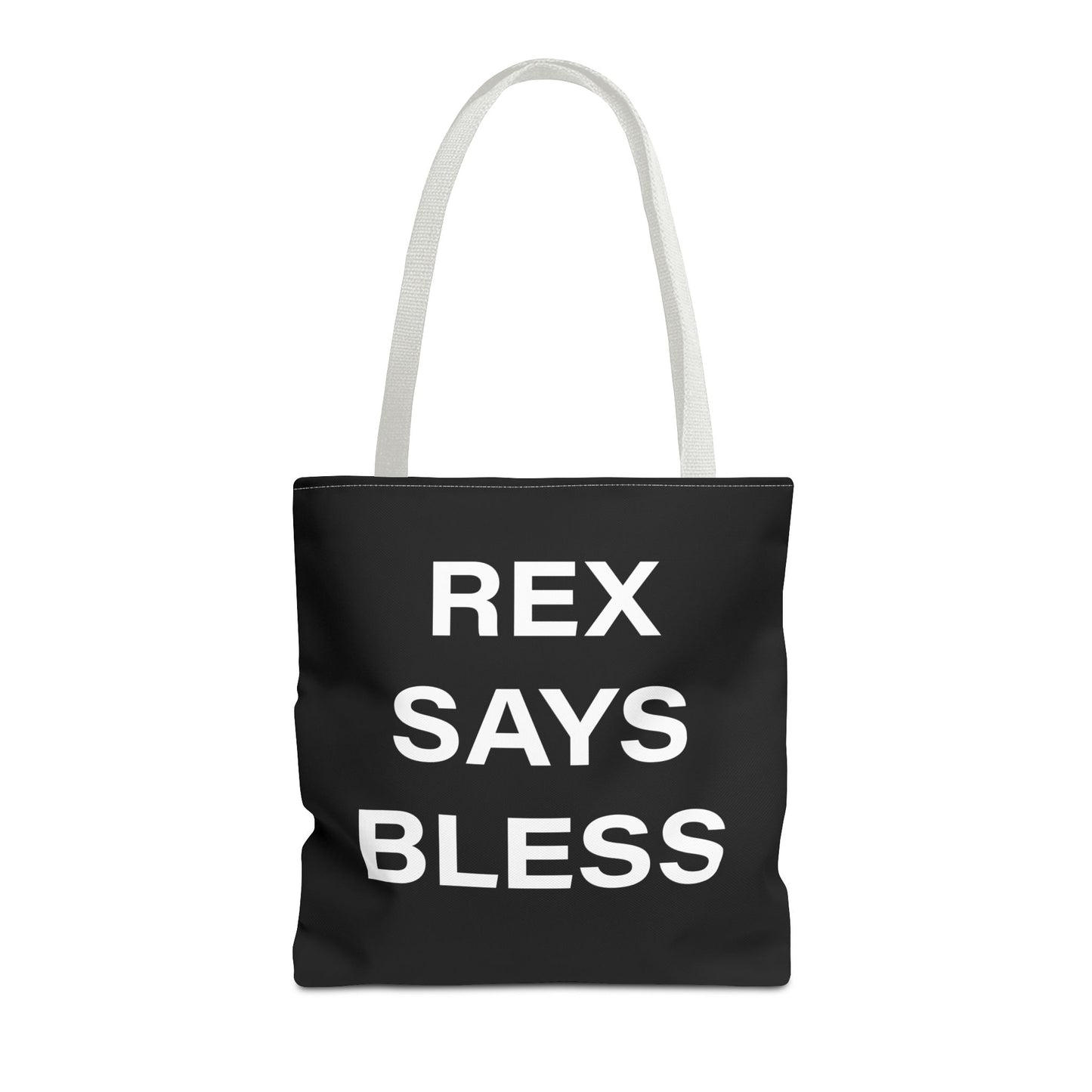 REX SAYS BLESS - Tote Bag - BLACK - CHOOSE HANDLE COLOR AND SIZE