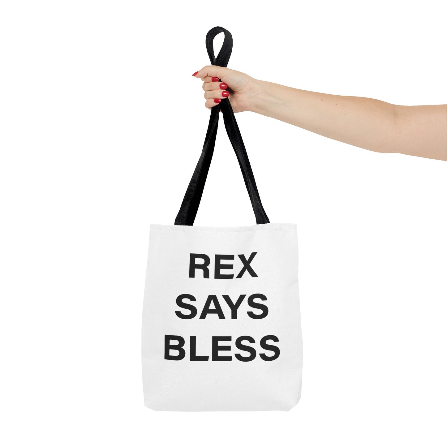 REX SAYS BLESS - Tote Bag - WHITE - CHOOSE HANDLE COLOR AND SIZE
