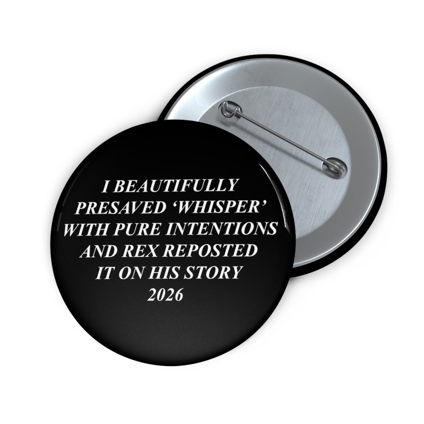 PRESAVE WHISPER - Pin Button