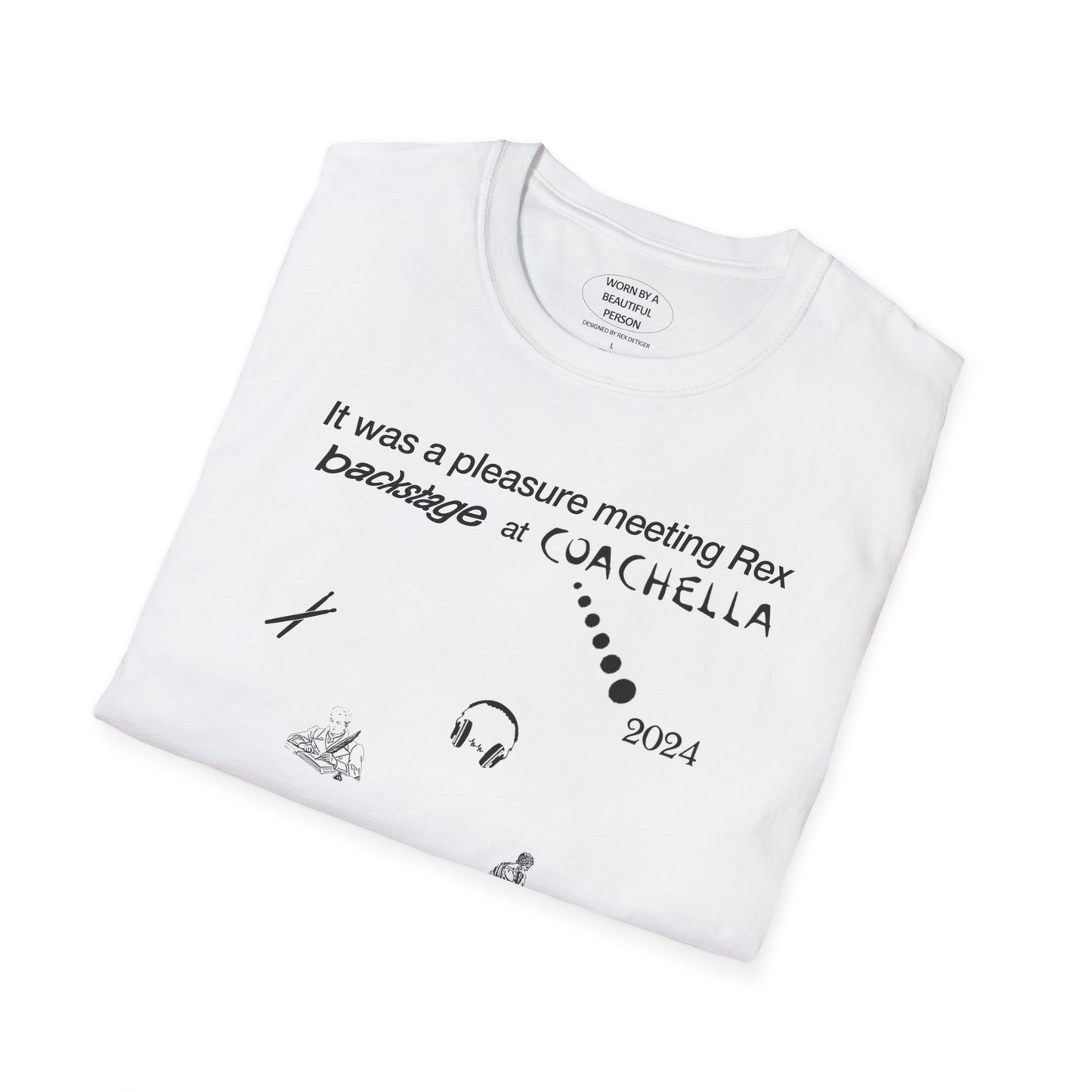 It was a pleasure meeting Rex backstage at Coachella 2024 - Unisex Softstyle T-Shirt