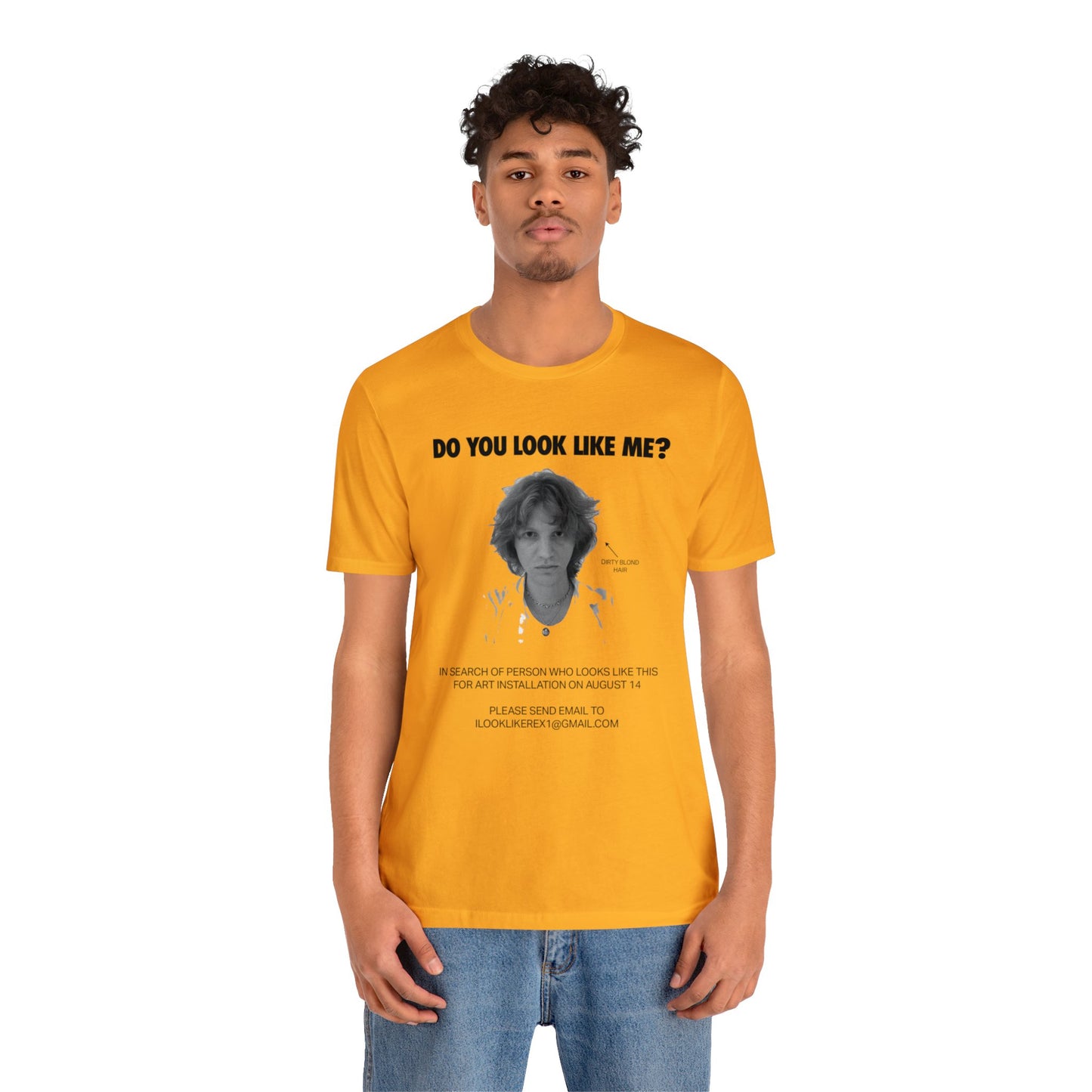 DO YOU LOOK LIKE ME - Unisex Jersey Short Sleeve Tee - INTERNATIONAL SHIPPING