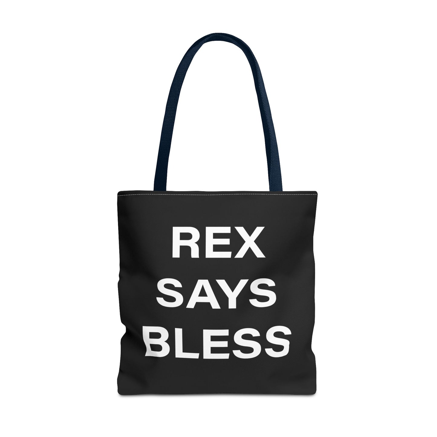 REX SAYS BLESS - Tote Bag - BLACK - CHOOSE HANDLE COLOR AND SIZE