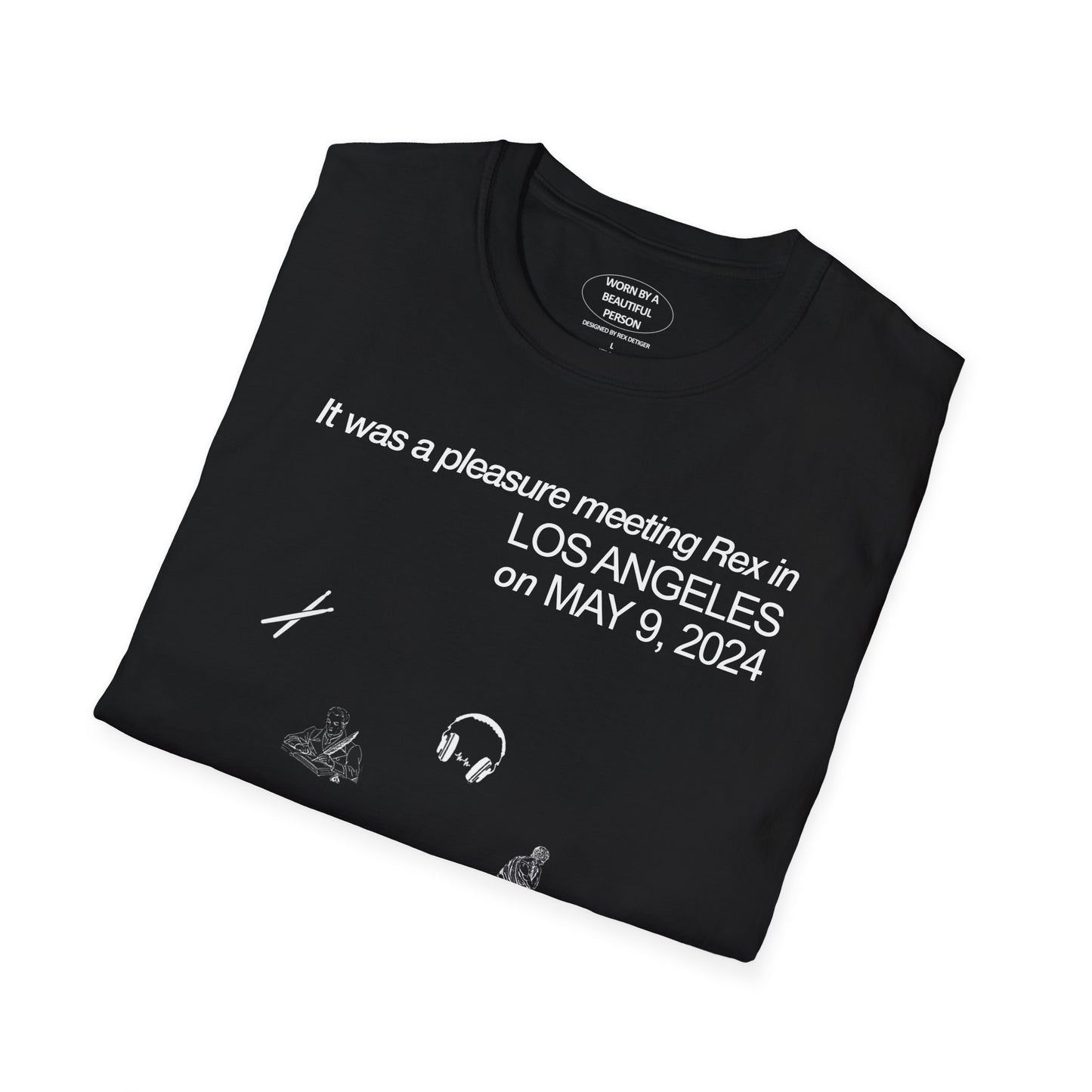 It was a pleasure meeting Rex in Los Angeles on May 9, 2024 - Unisex Softstyle T-Shirt