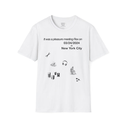 It was a pleasure meeting Rex on 3/24/2024 in New York City - Unisex Softstyle T-Shirt