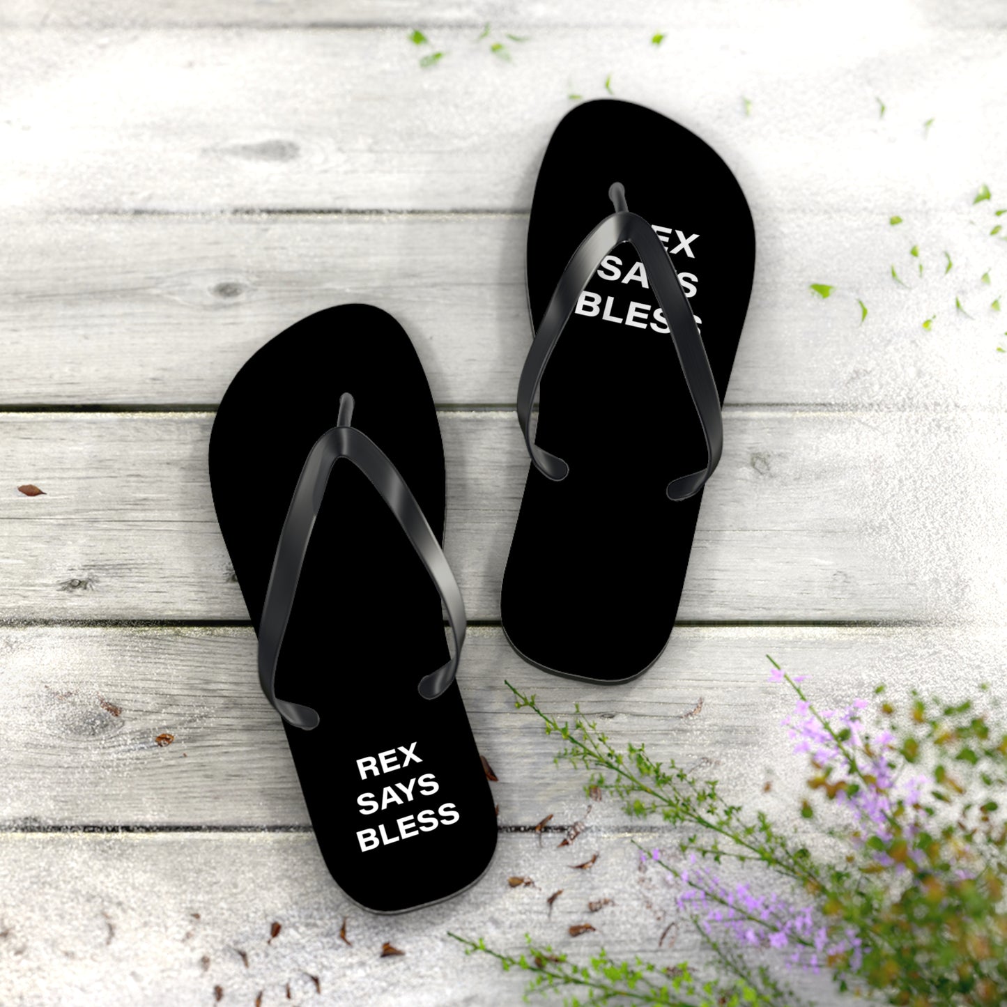 REX SAYS BLESS - Flip Flops