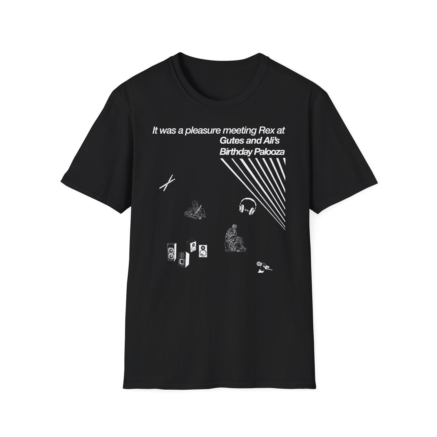 It was a pleasure meeting Rex at Gutes and Ali's Birthday Palooza Unisex Softstyle T-Shirt