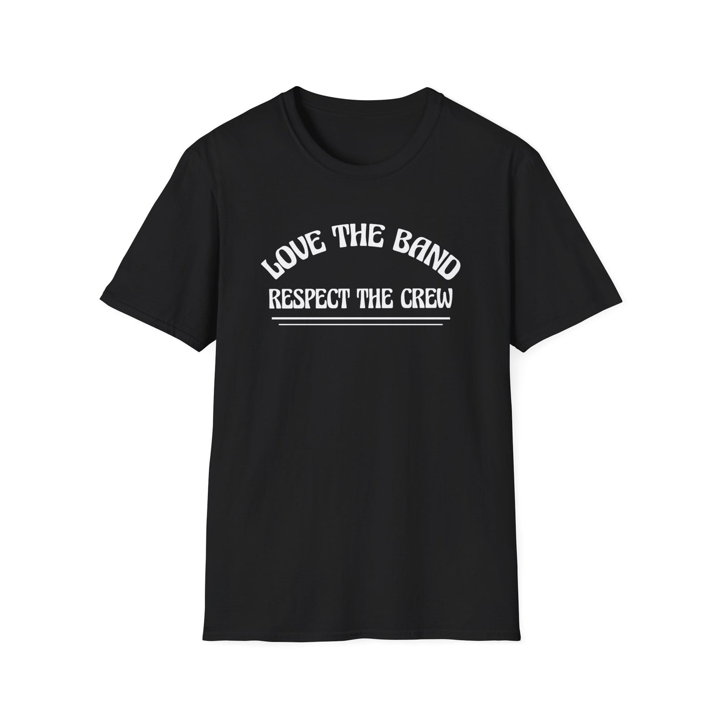 Love the Band, Respect the Crew - Scoomper's World - Unisex Softstyle T-Shirt
