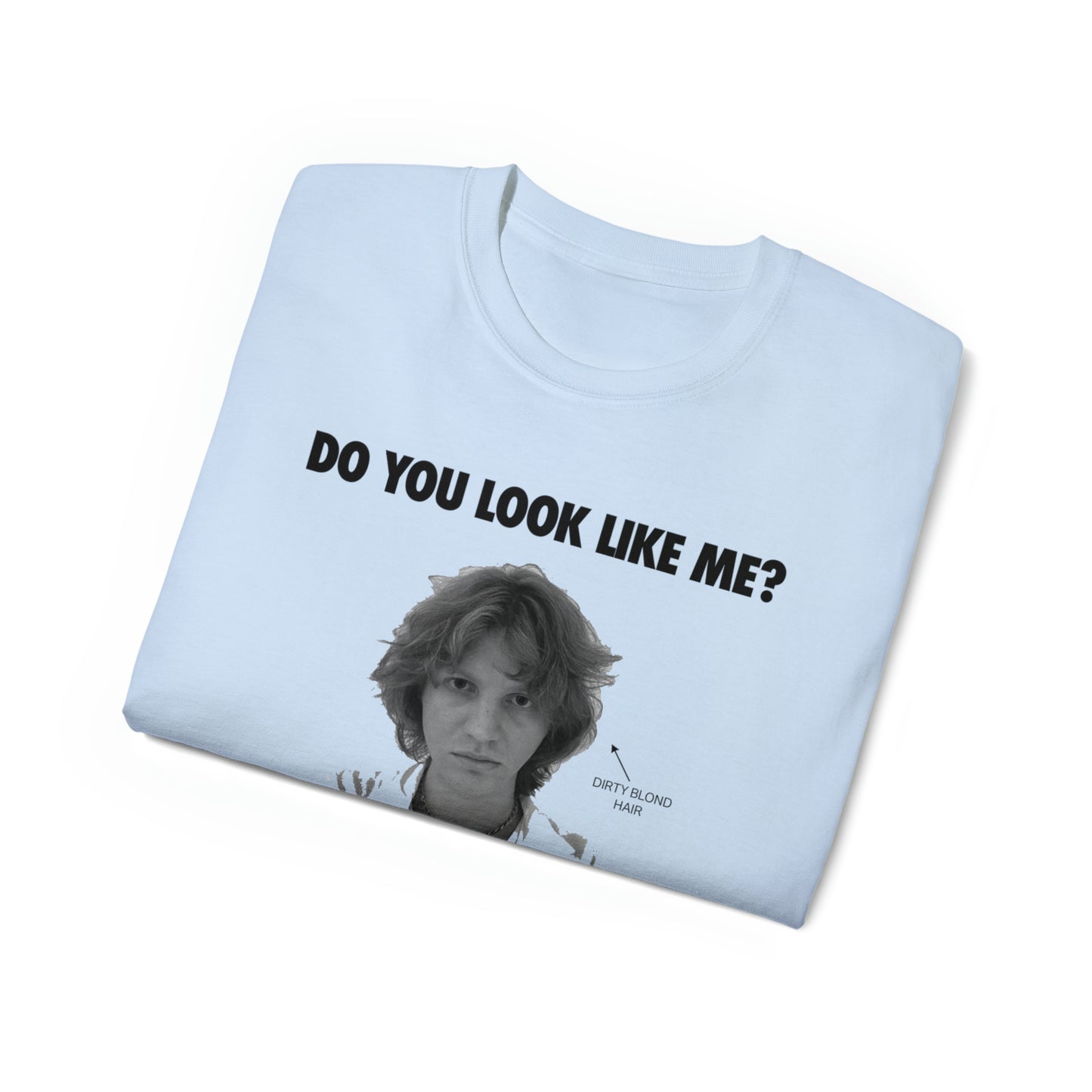 do you look like rex - Unisex Ultra Cotton Tee