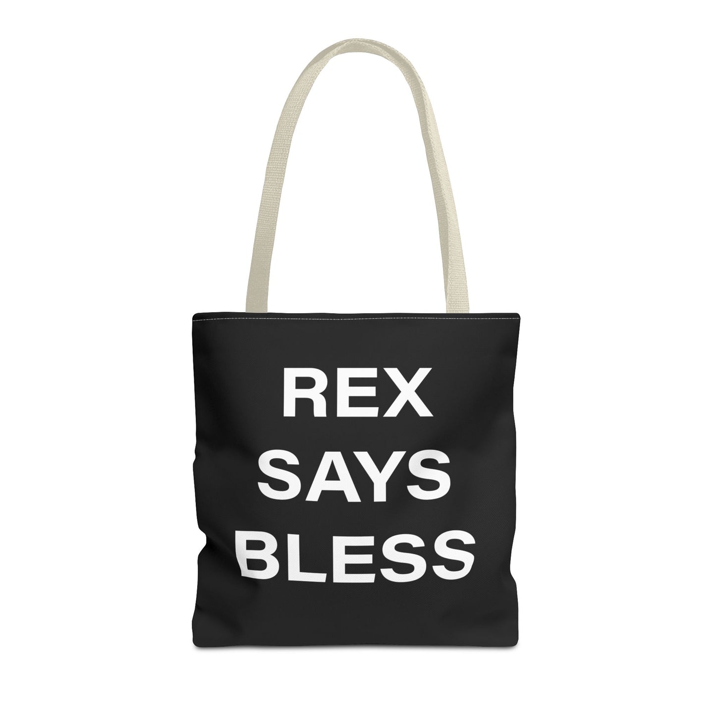 REX SAYS BLESS - Tote Bag - BLACK - CHOOSE HANDLE COLOR AND SIZE