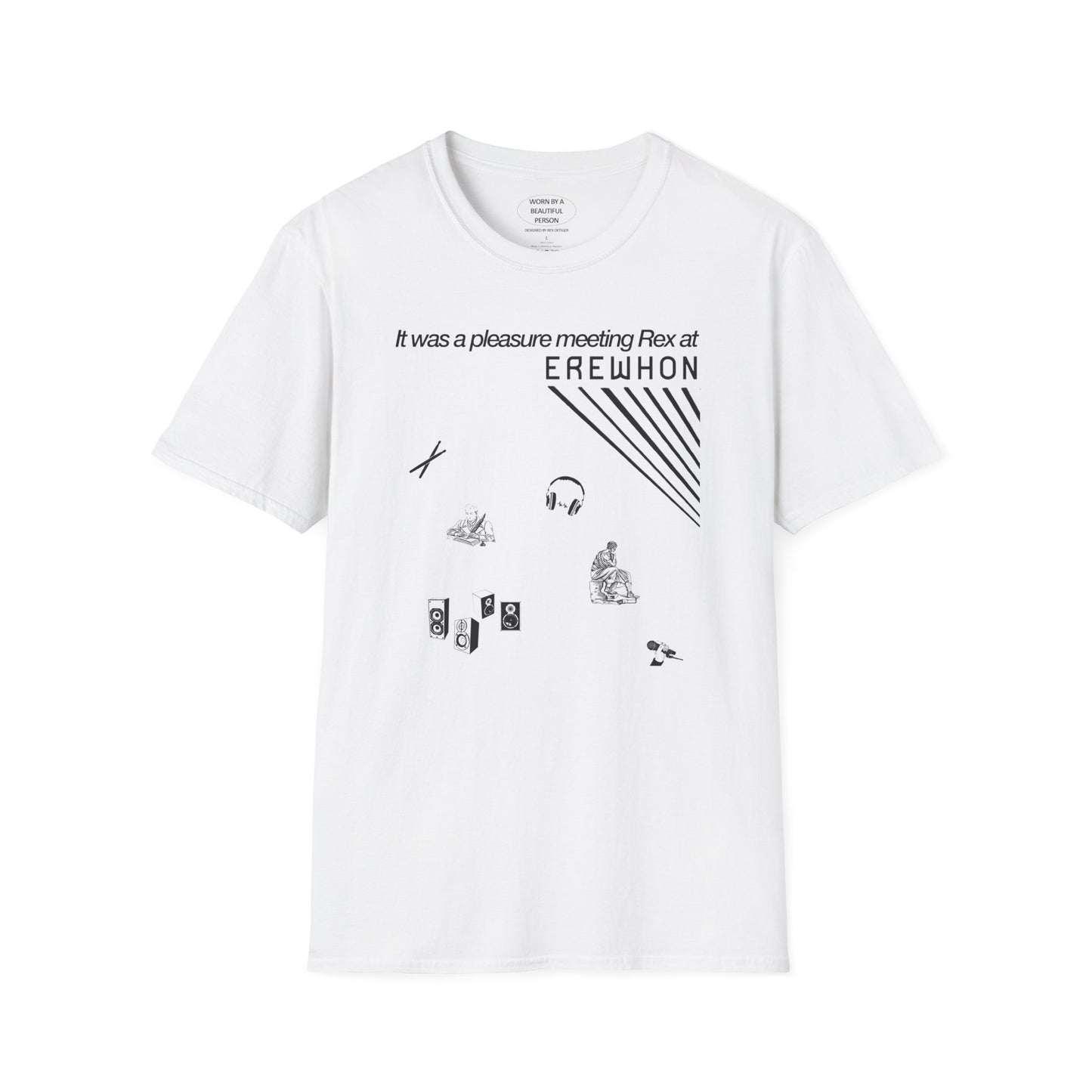 It was a pleasure meeting Rex at Erewhon - Unisex Softstyle T-Shirt