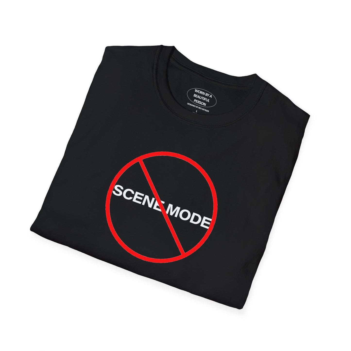 NO SCENE MODE - Unisex Softstyle T-Shirt