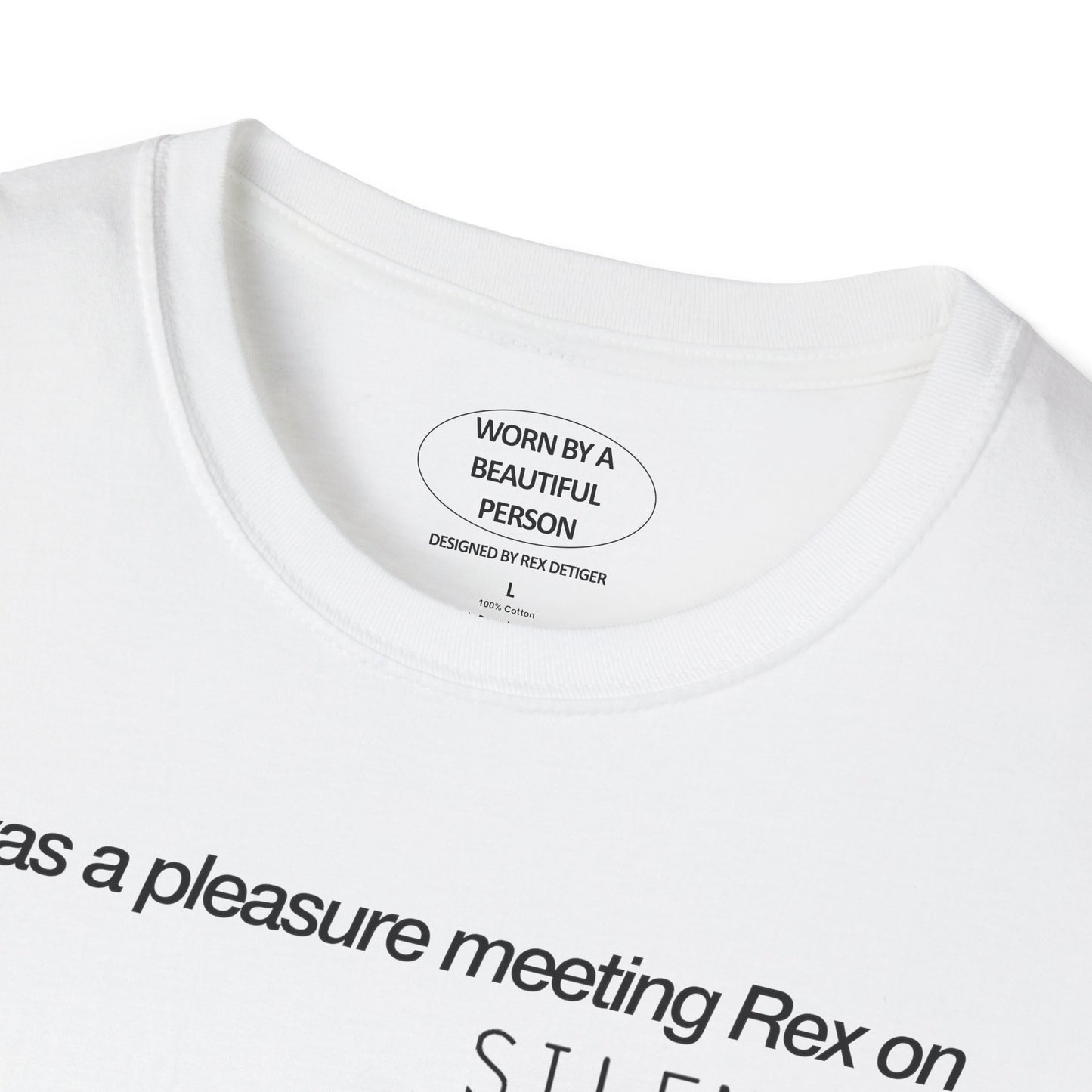 It was a pleasure meeting Rex at Silencio 06.04.2024 - Unisex Softstyle T-Shirt
