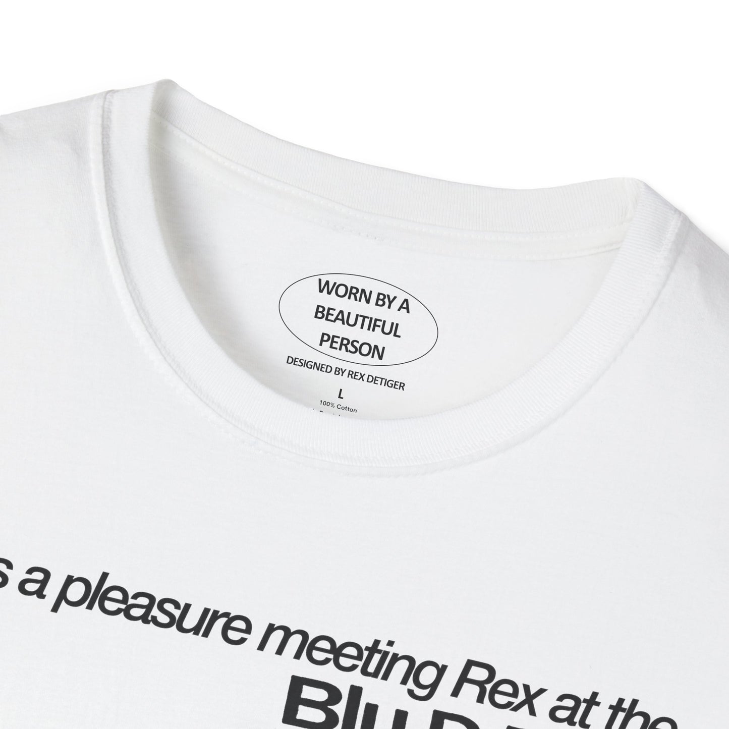 It was a pleasure meeting Rex at the Blu DeTiger album release party in LA  - Unisex Softstyle T-Shirt