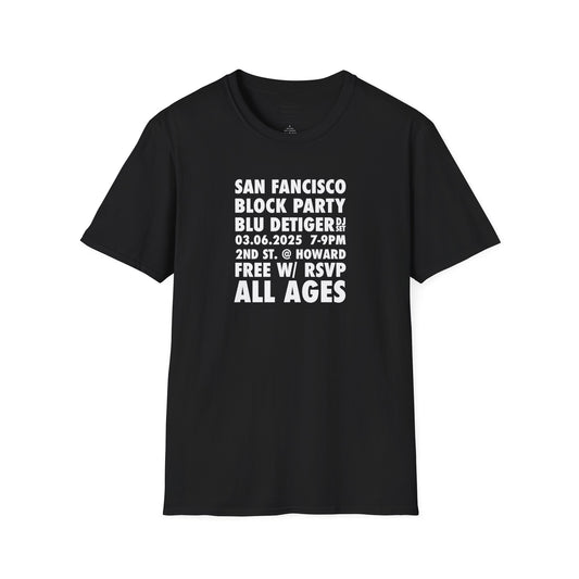 BLU DETIGER DJ SET IN SF 03.06.2025 LIMITED EDITION T SHIRT [TEXT ONLY]