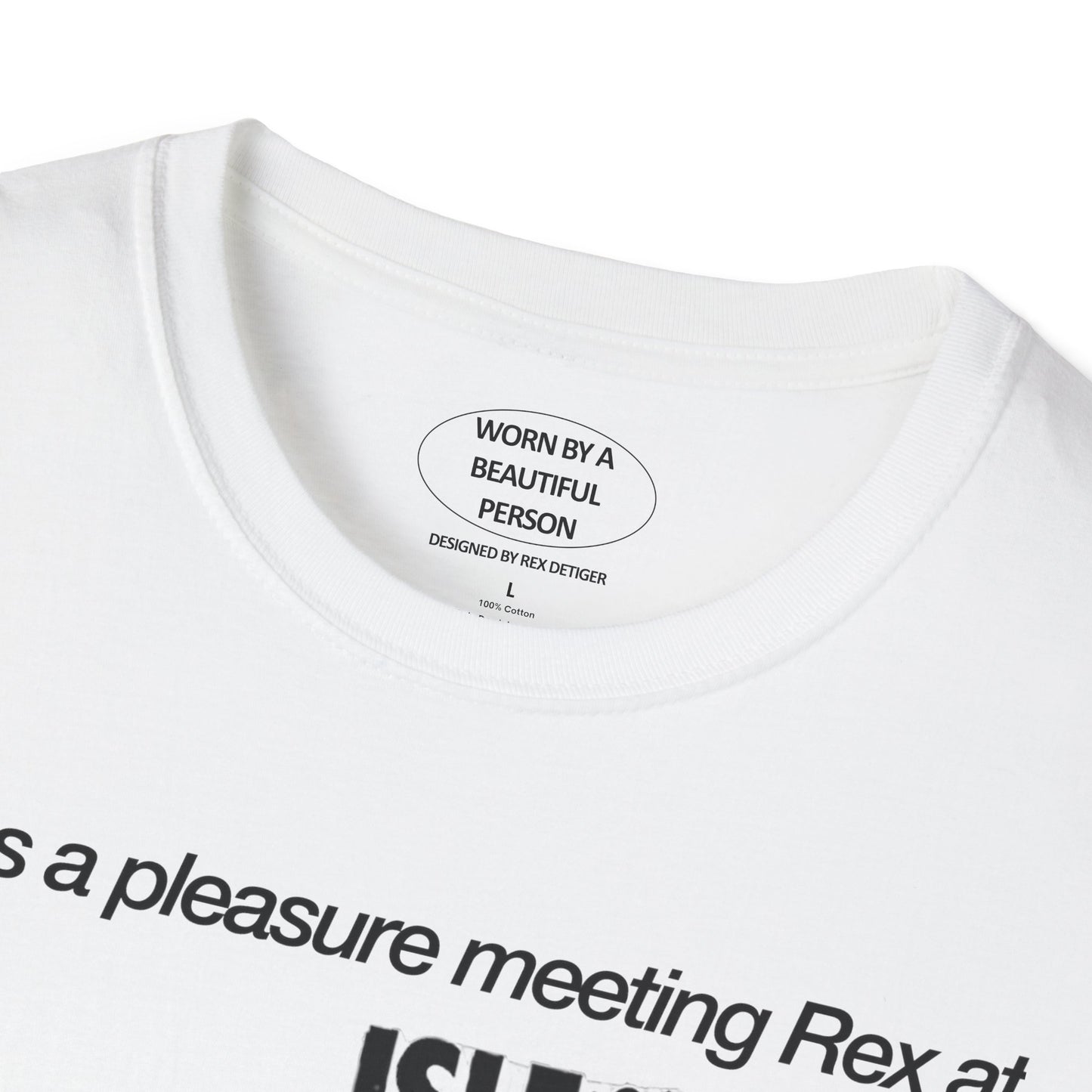 It was a pleasure meeting Rex at Isle of Light 2024 - Unisex Softstyle T-Shirt