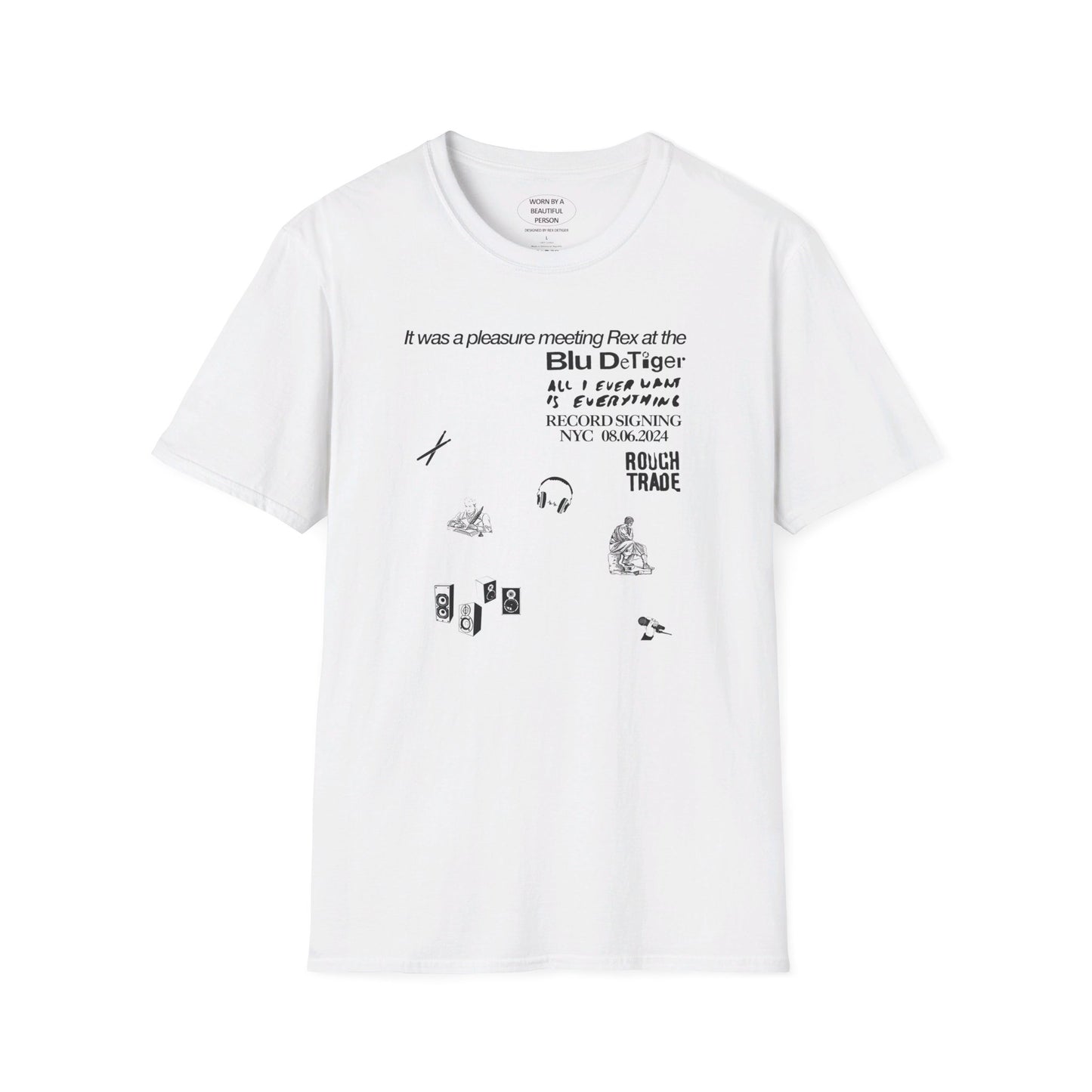 It was a pleasure meeting Rex at at the Blu record signing - Unisex Softstyle T-Shirt