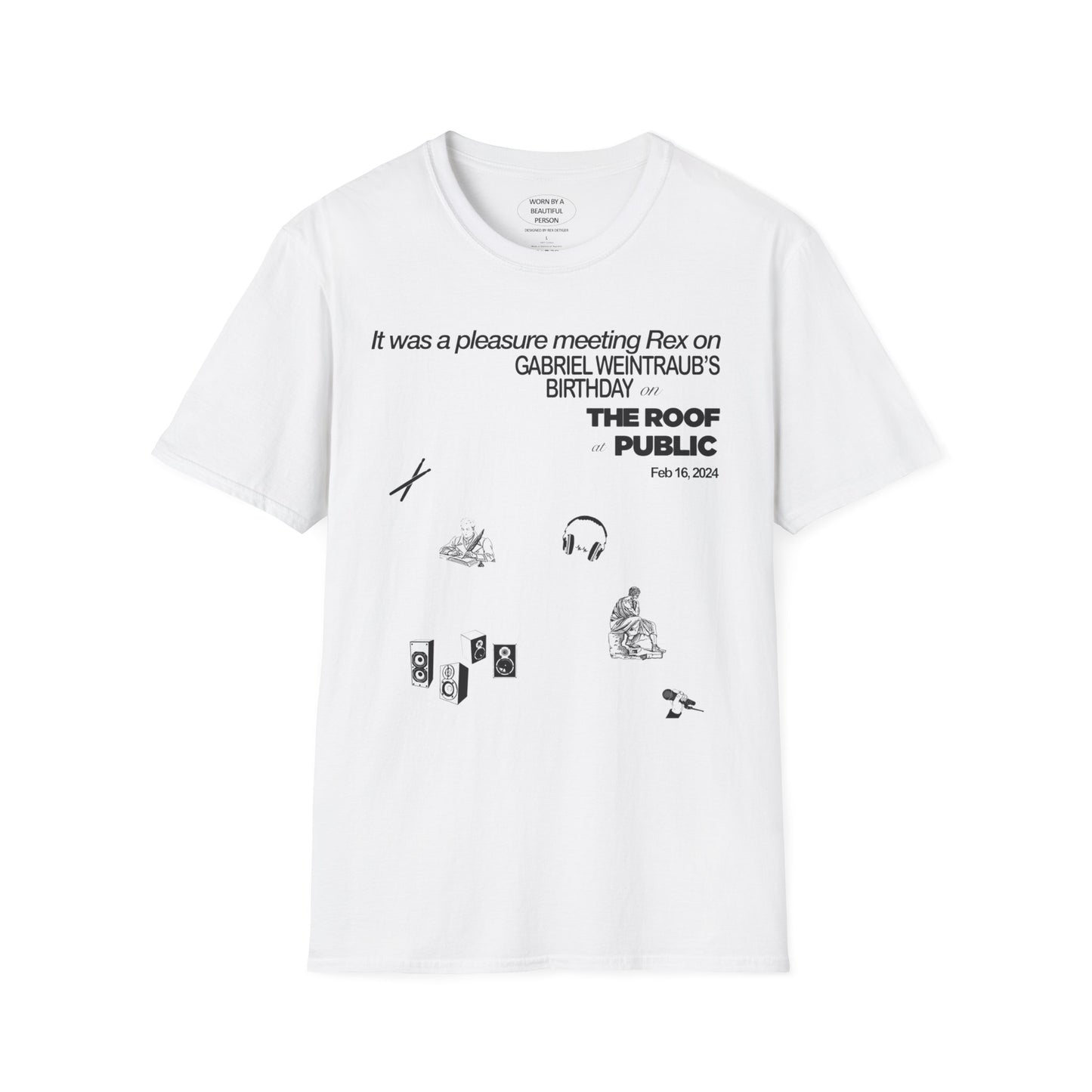 It was a pleasure meeting Rex on Gabriel Weintraub's Birthday - Unisex Softstyle T-Shirt
