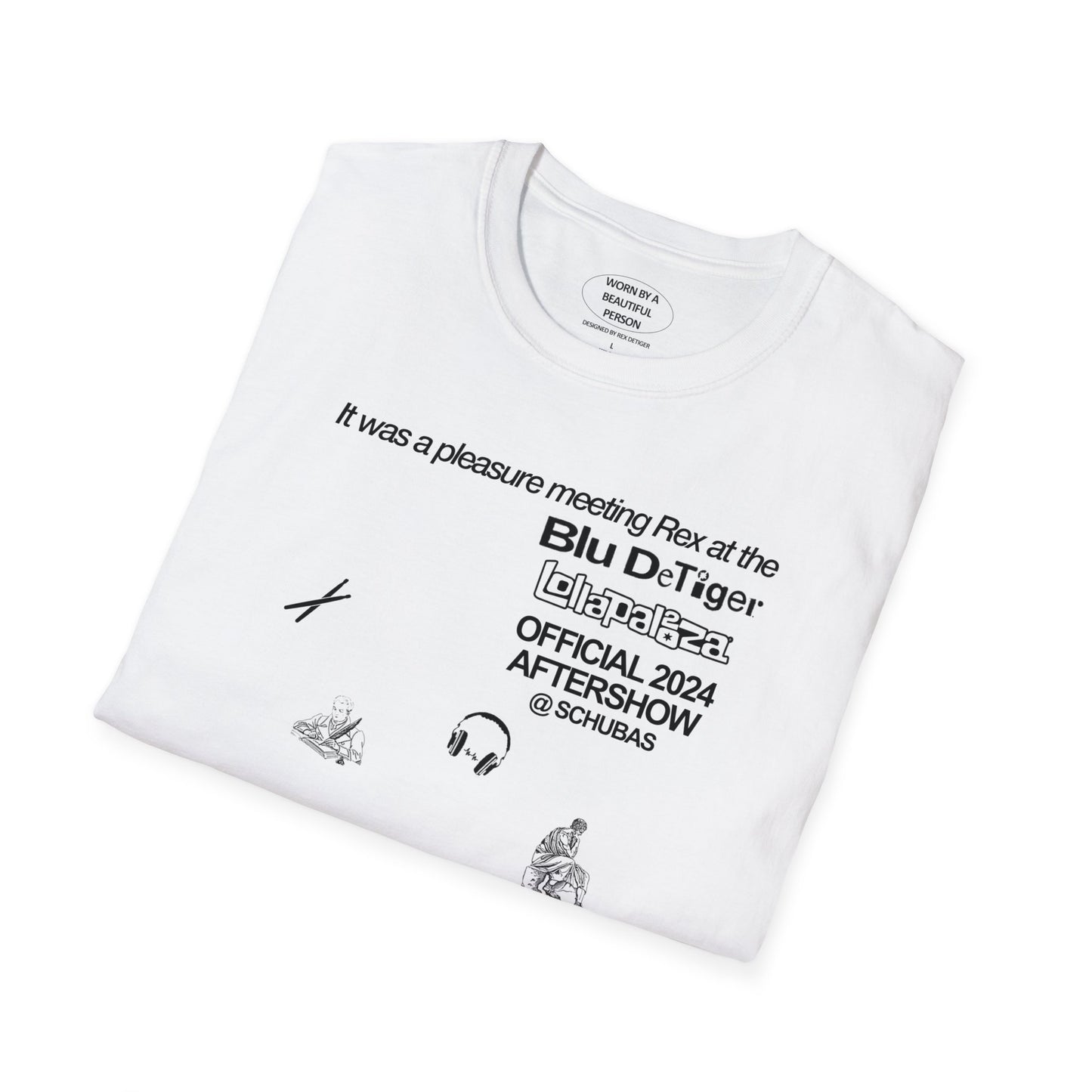 It was a pleasure meeting Rex at the Blu DeTiger official lolla aftershow at schubas 2024 - Unisex Softstyle T-Shirt