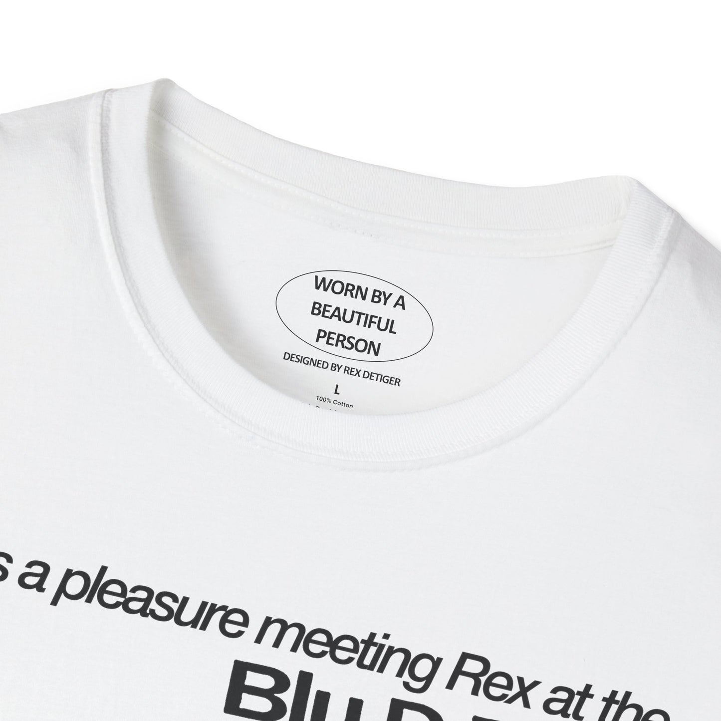 It was a pleasure meeting Rex at the Blu DeTiger album listening party - Unisex Softstyle T-Shirt