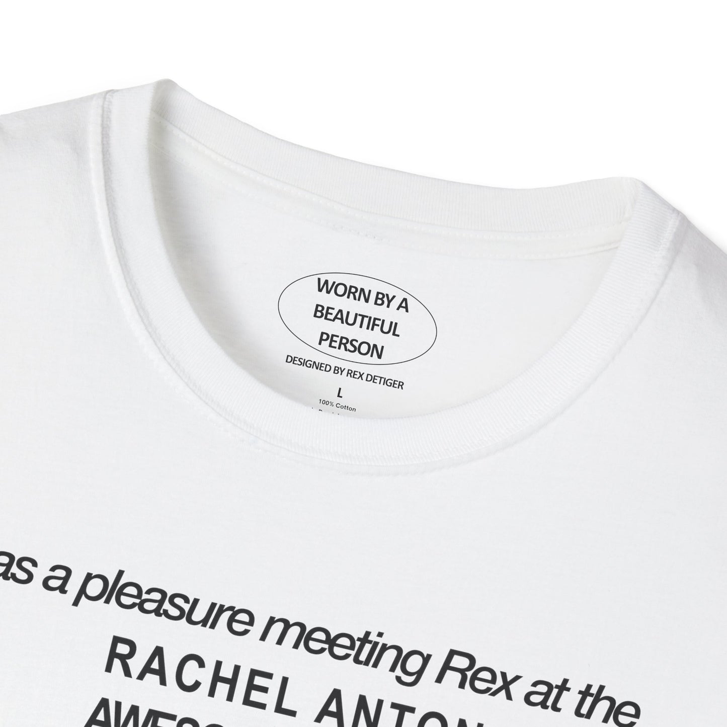 It was a pleasure meeting Rex at Rachel's Awesome Birthday Party - Unisex Softstyle T-Shirt