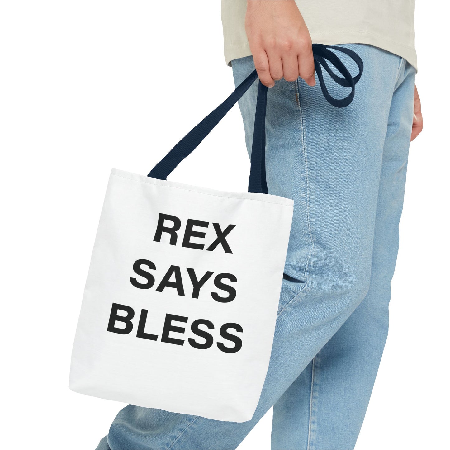 REX SAYS BLESS - Tote Bag - WHITE - CHOOSE HANDLE COLOR AND SIZE