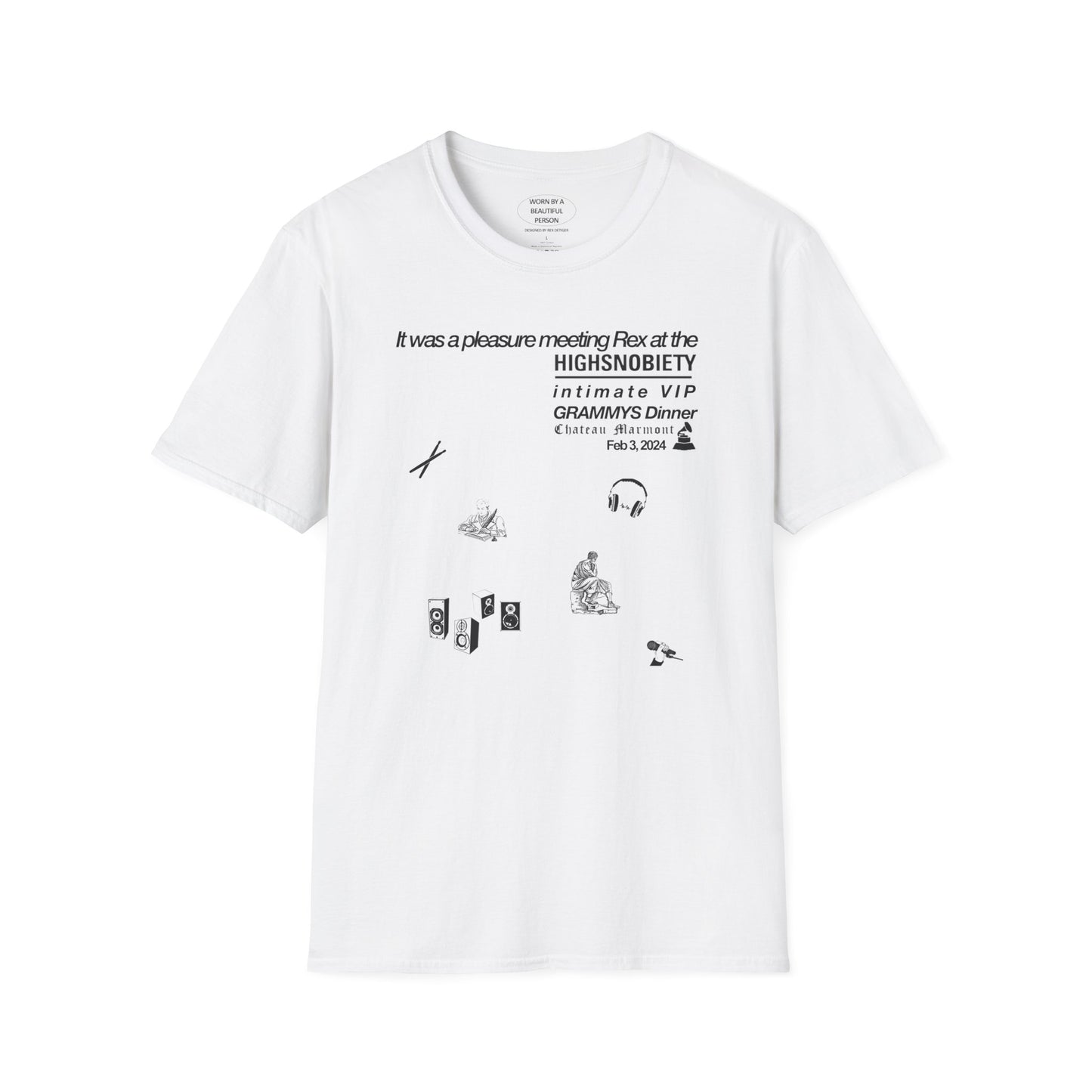 It was a pleasure meeting Rex at the HIGHSNOBIETY Intimate VIP Grammys Dinner - Unisex Softstyle T-Shirt