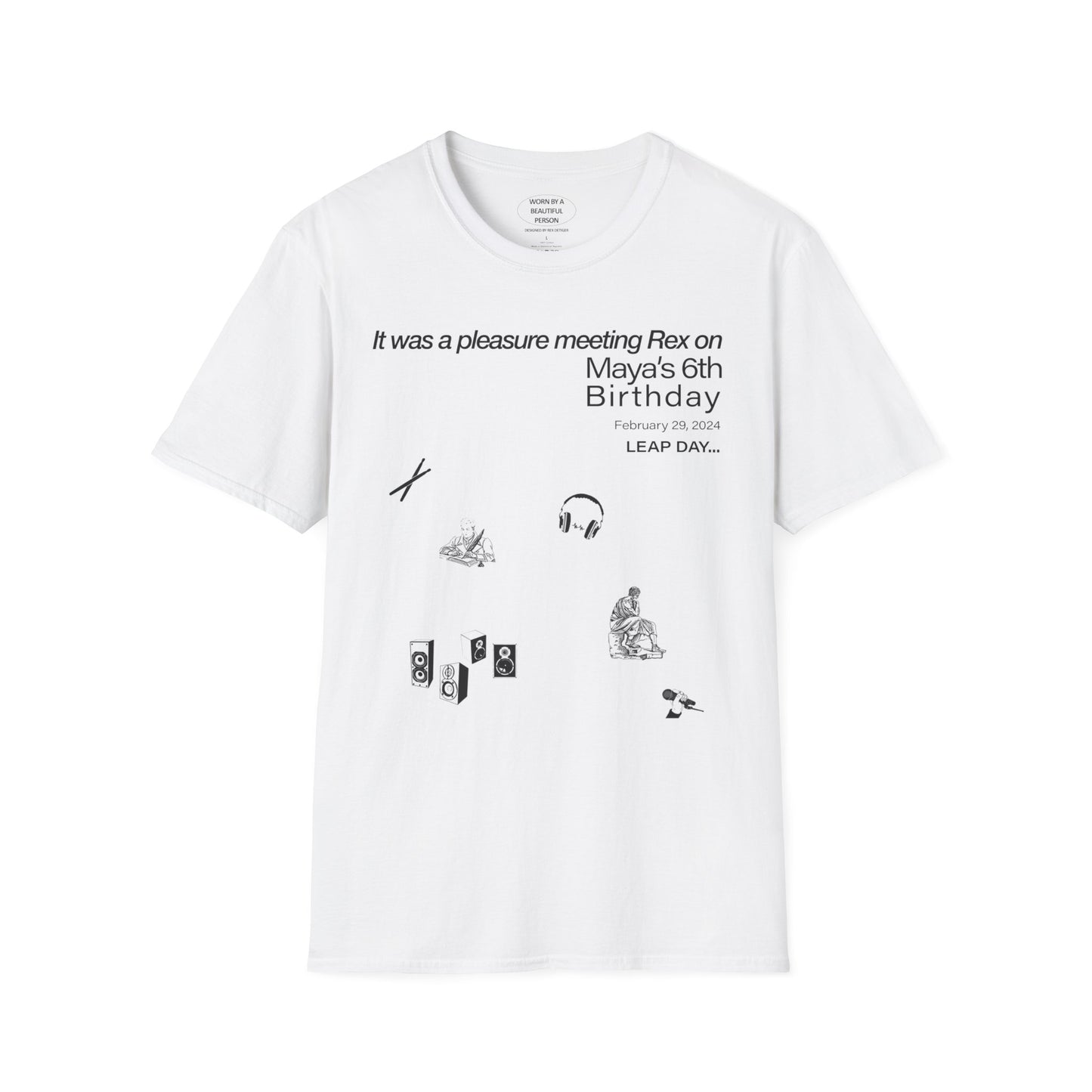 It was a pleasure meeting Rex on Maya's Birthday - Unisex Softstyle T-Shirt