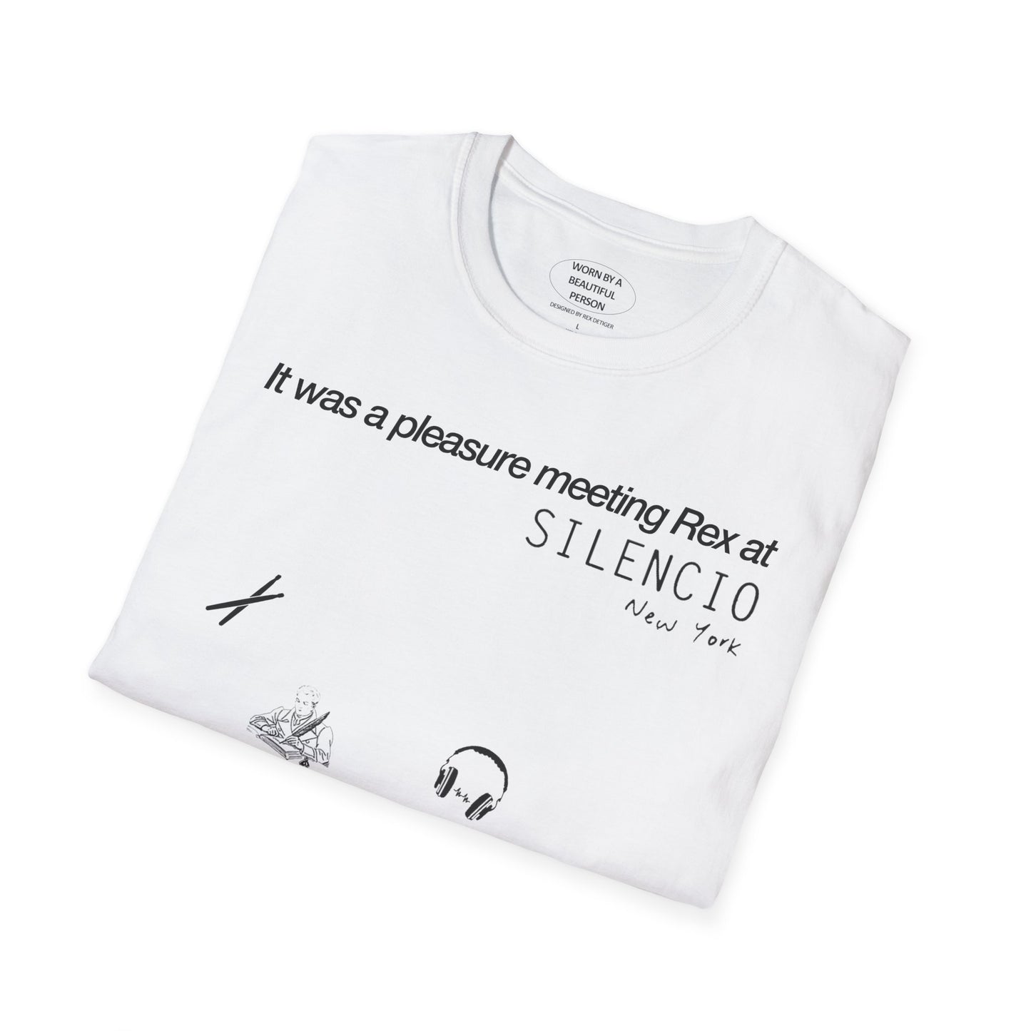 It was a pleasure meeting Rex at Silencio New York - Unisex Softstyle T-Shirt
