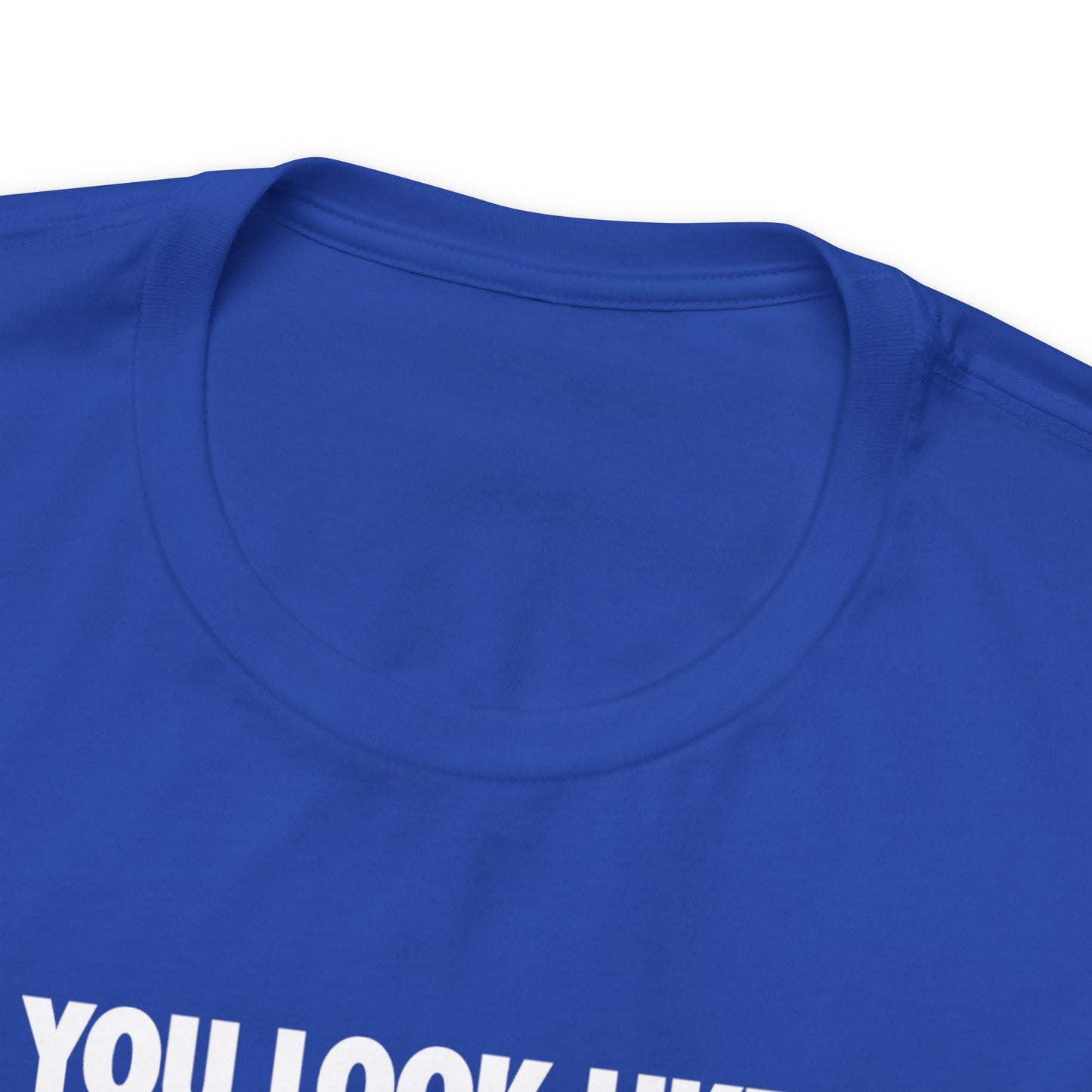 DO YOU LOOK LIKE ME - Unisex Jersey Short Sleeve Tee - INTERNATIONAL SHIPPING