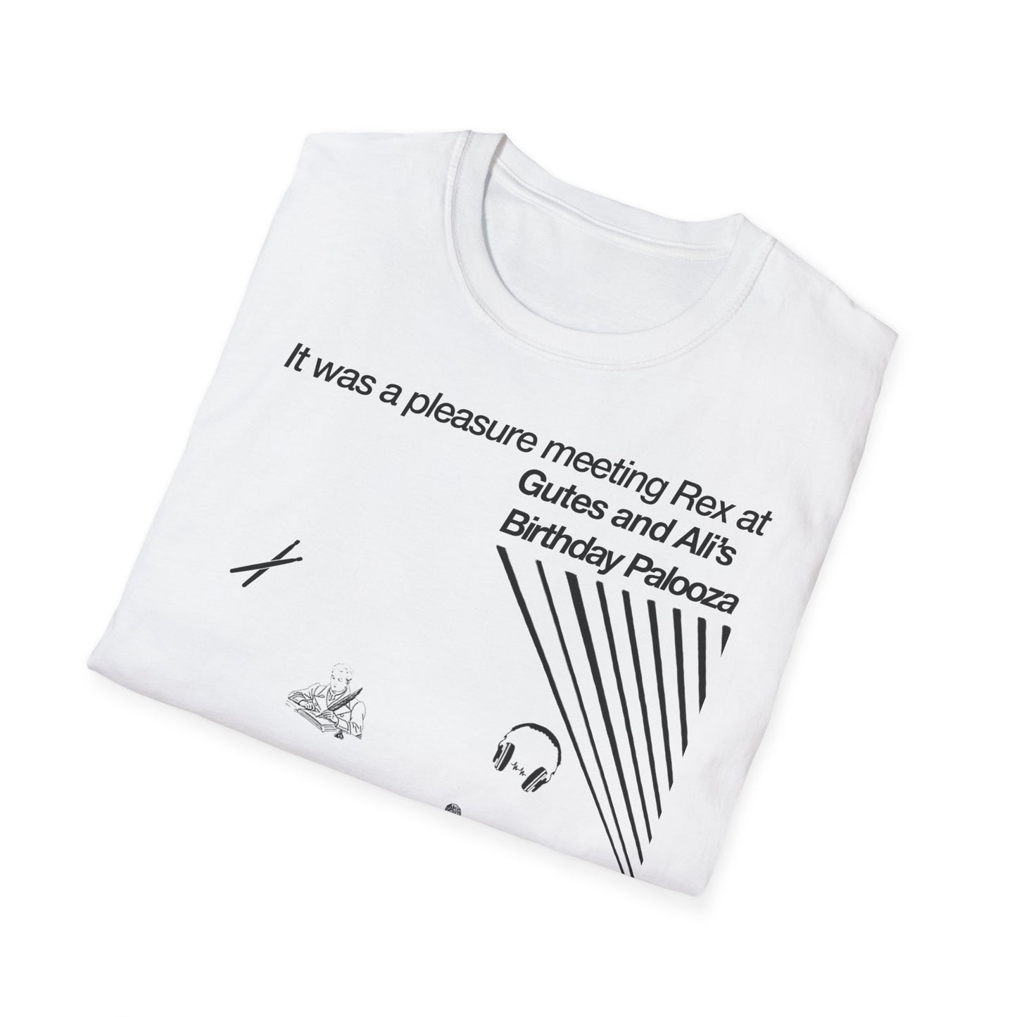 It was a pleasure meeting Rex at Gutes and Ali's Birthday Palooza Unisex Softstyle T-Shirt