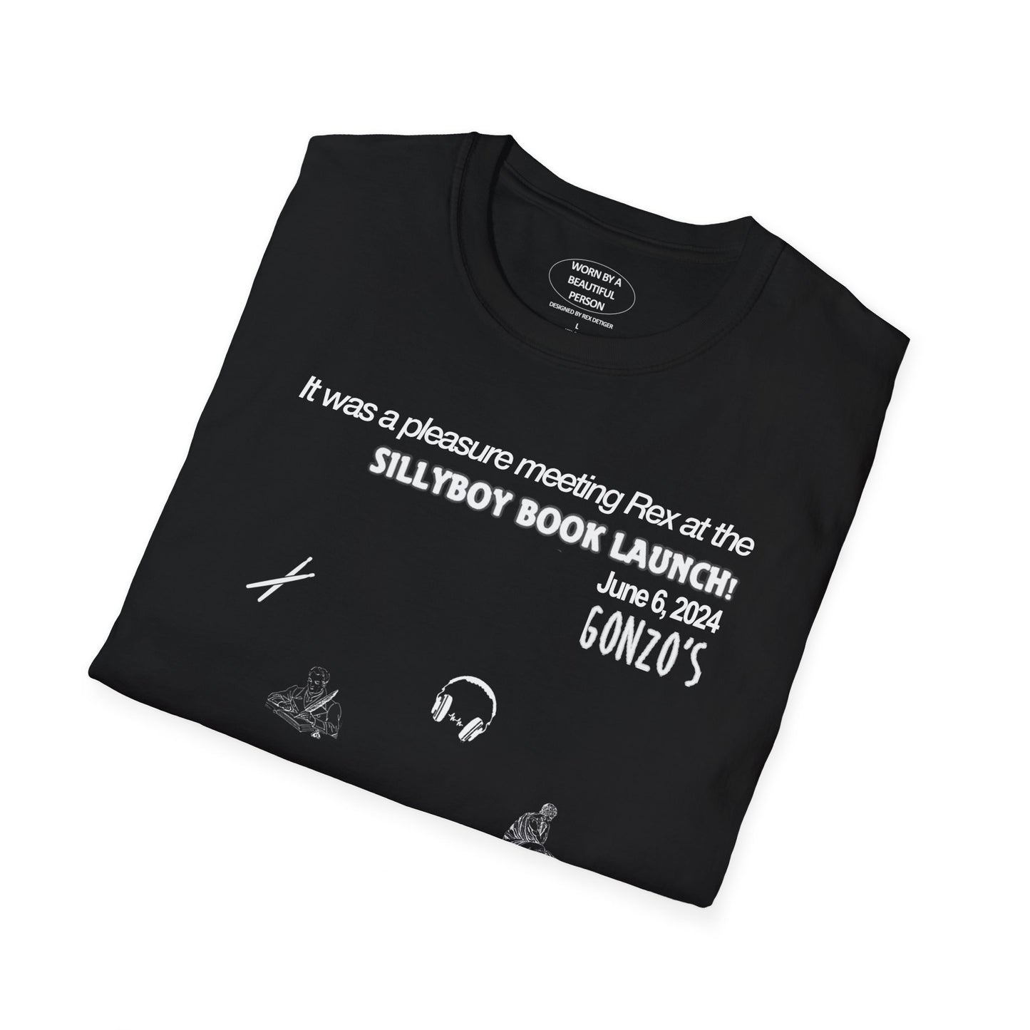 It was a pleasure meeting Rex at the sillyboy book launch - Unisex Softstyle T-Shirt