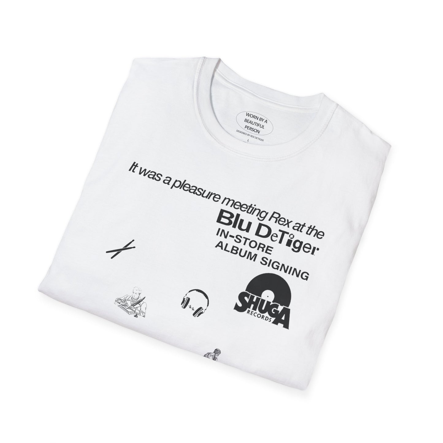 It was a pleasure meeting Rex at the Blu album signing at Shuga Records - Unisex Softstyle T-Shirt