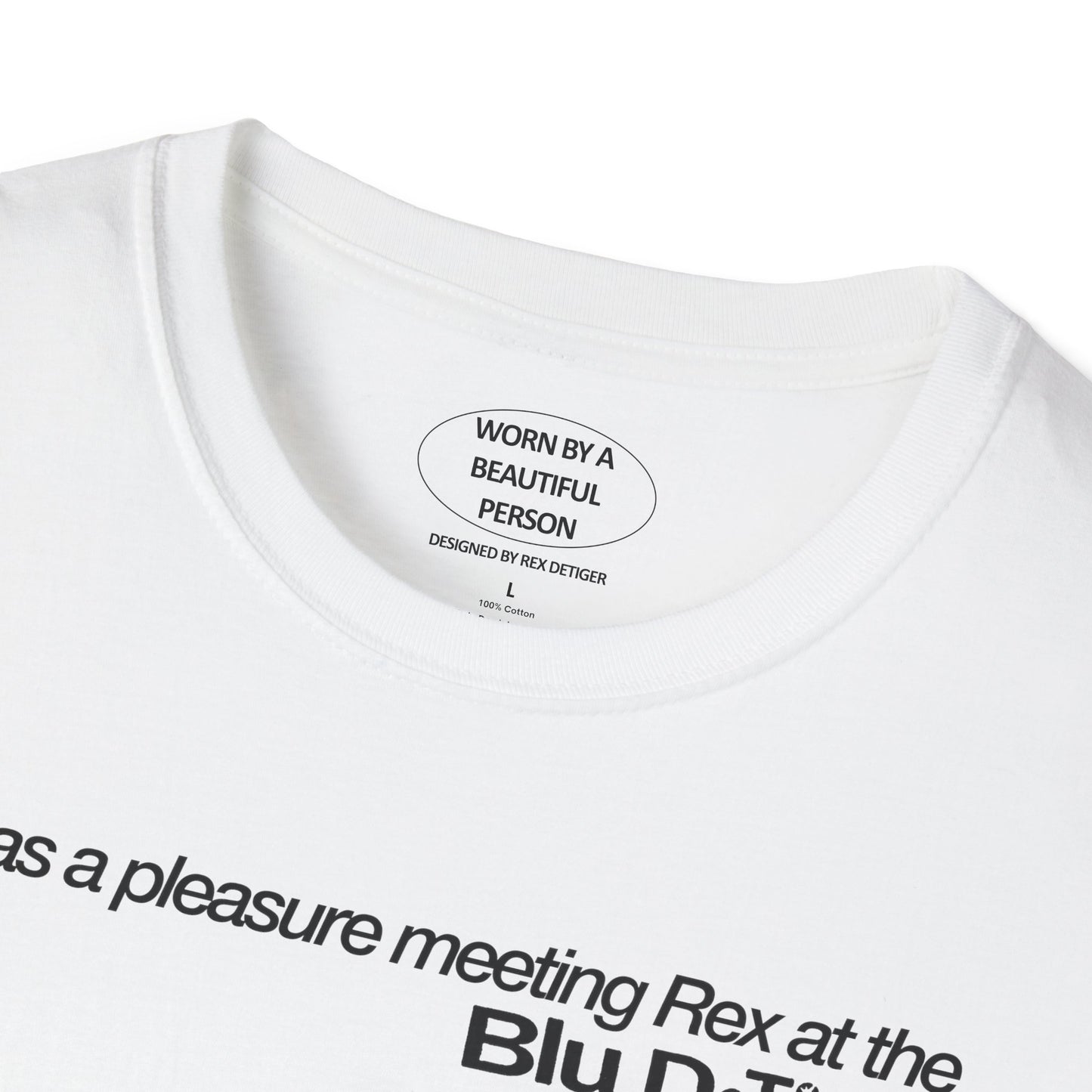 It was a pleasure meeting Rex at the Blu show in San Francisco - Unisex Softstyle T-Shirt
