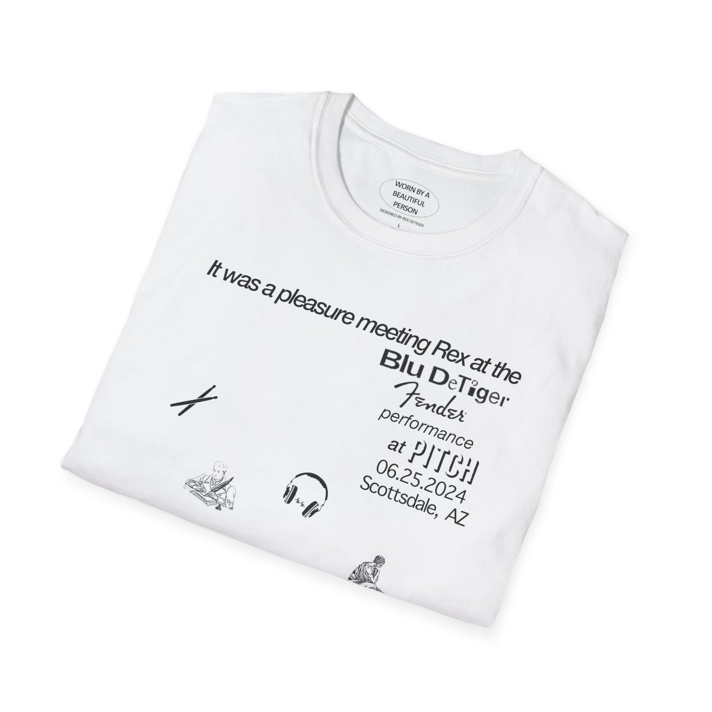 It was a pleasure meeting Rex at the Blu DeTiger Fender Performance at Pitch Scottsdale AZ June 25, 2024 - Unisex Softstyle T-Shirt