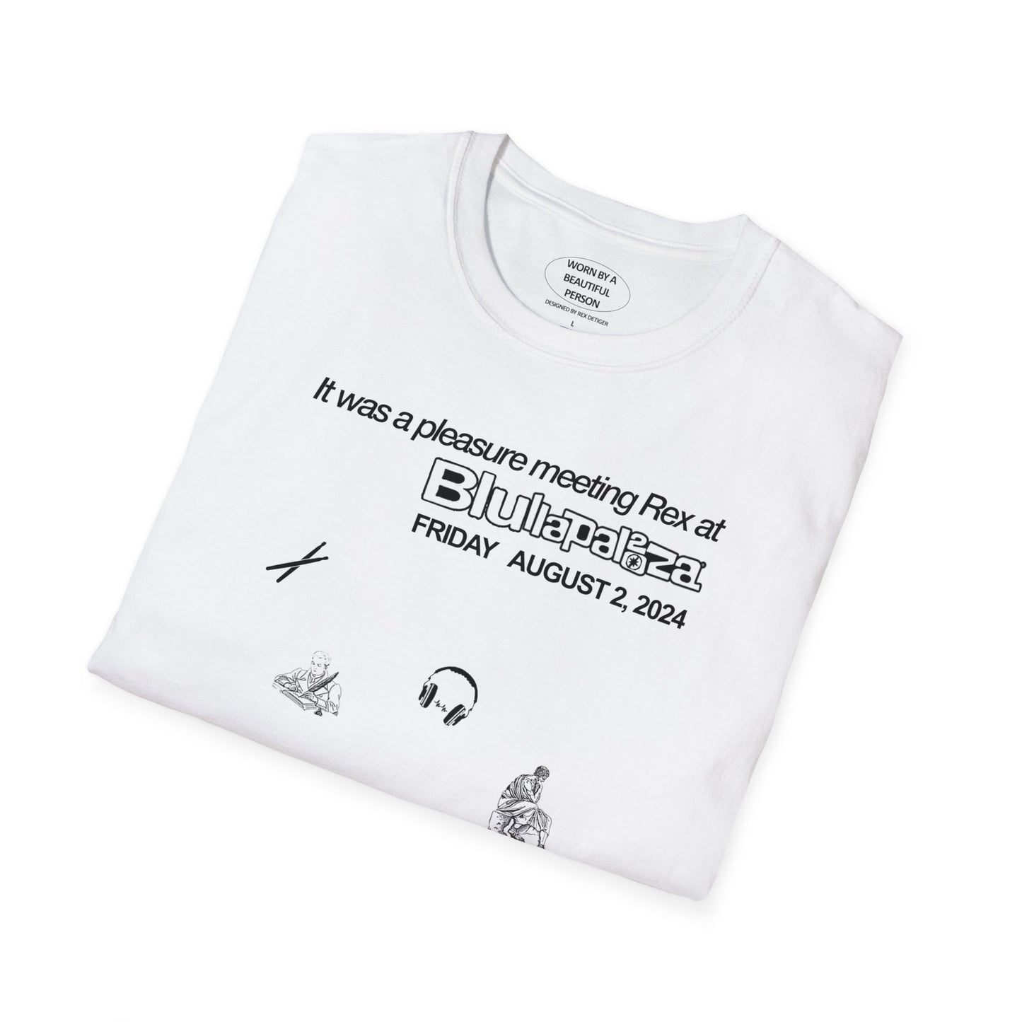It was a pleasure meeting Rex at BLUllapalooza - Unisex Softstyle T-Shirt