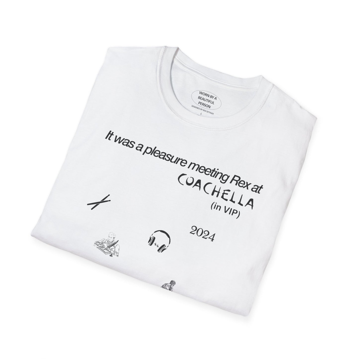 It was a pleasure meeting Rex at Coachella (in VIP) - Unisex Softstyle T-Shirt