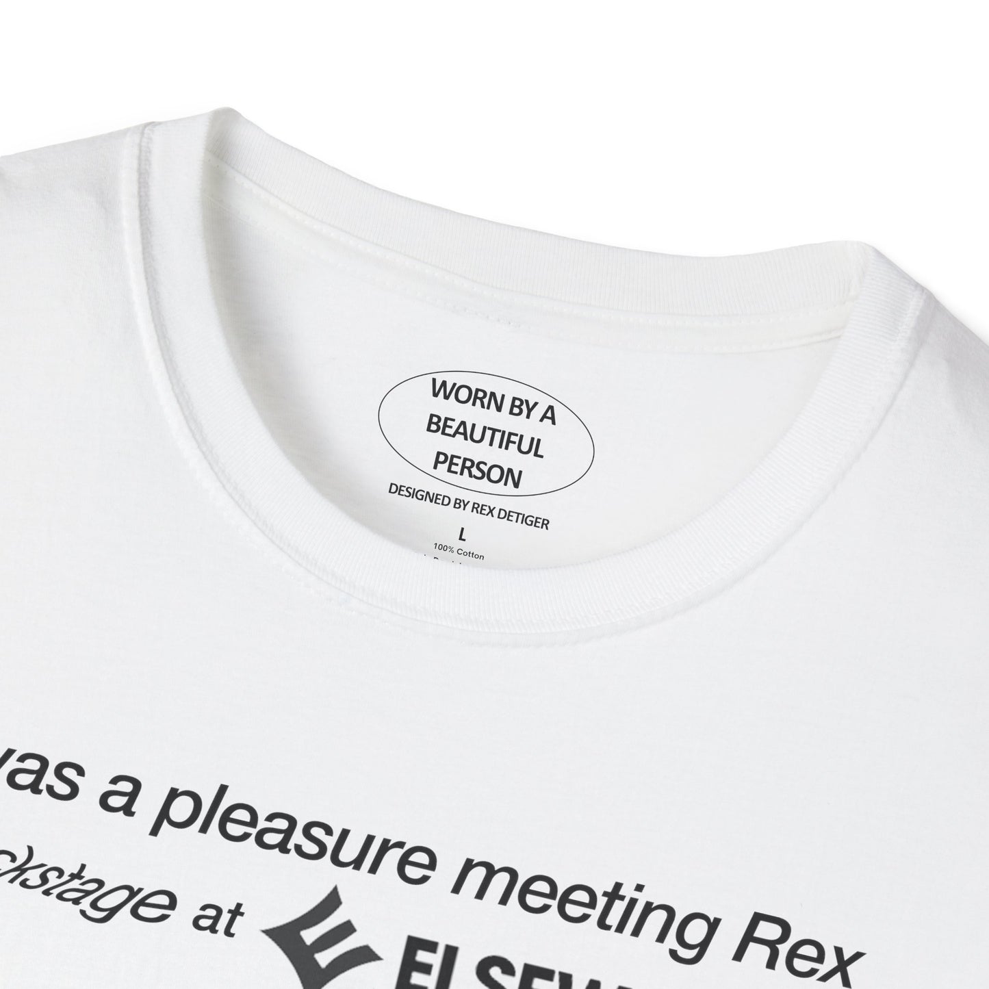 It was a pleasure meeting Rex backstage at Elsewhere Fest Wichita Kansas June 21 2024 - Unisex Softstyle T-Shirt